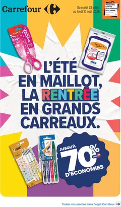 Carrefour - Prévisualisation de Carrefour L'été en maillot, la rentrée en grands carreaux valide à partir de 28/07/2026