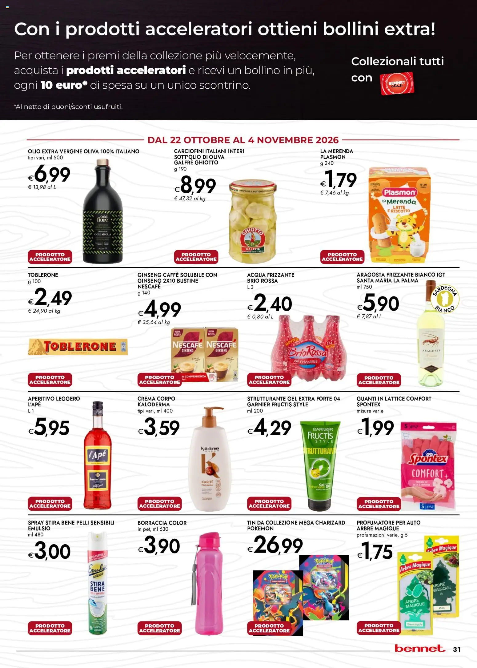 Volantino bennet del 22/10/2026 | Pagina: 31 | Prodotti: Olio, Guanti, Olio extra vergine, Nescafé