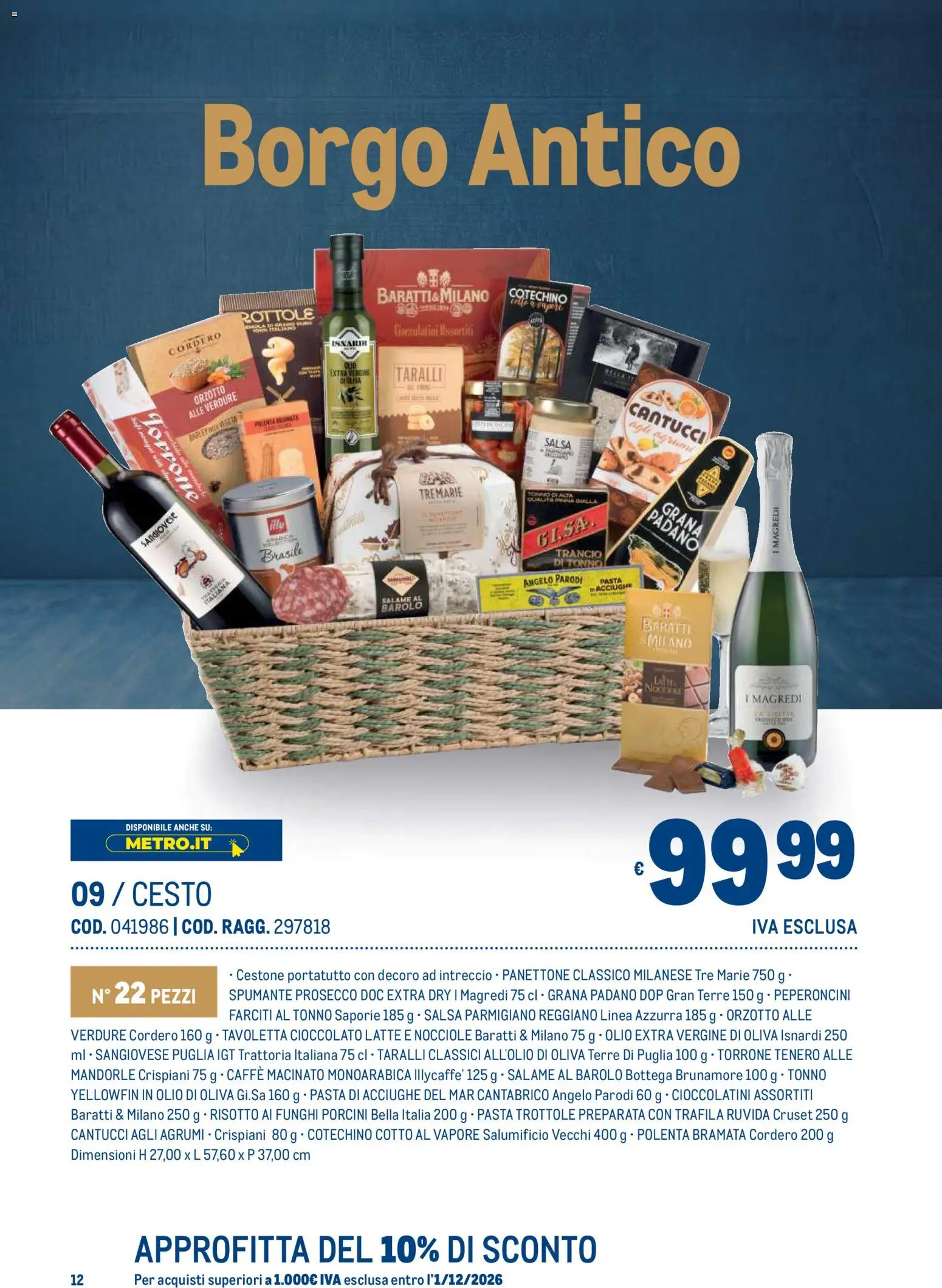 Volantino Metro del 19/10/2026 | Pagina: 12 | Prodotti: Cioccolato, Prosecco, Spumante, Olio di Oliva