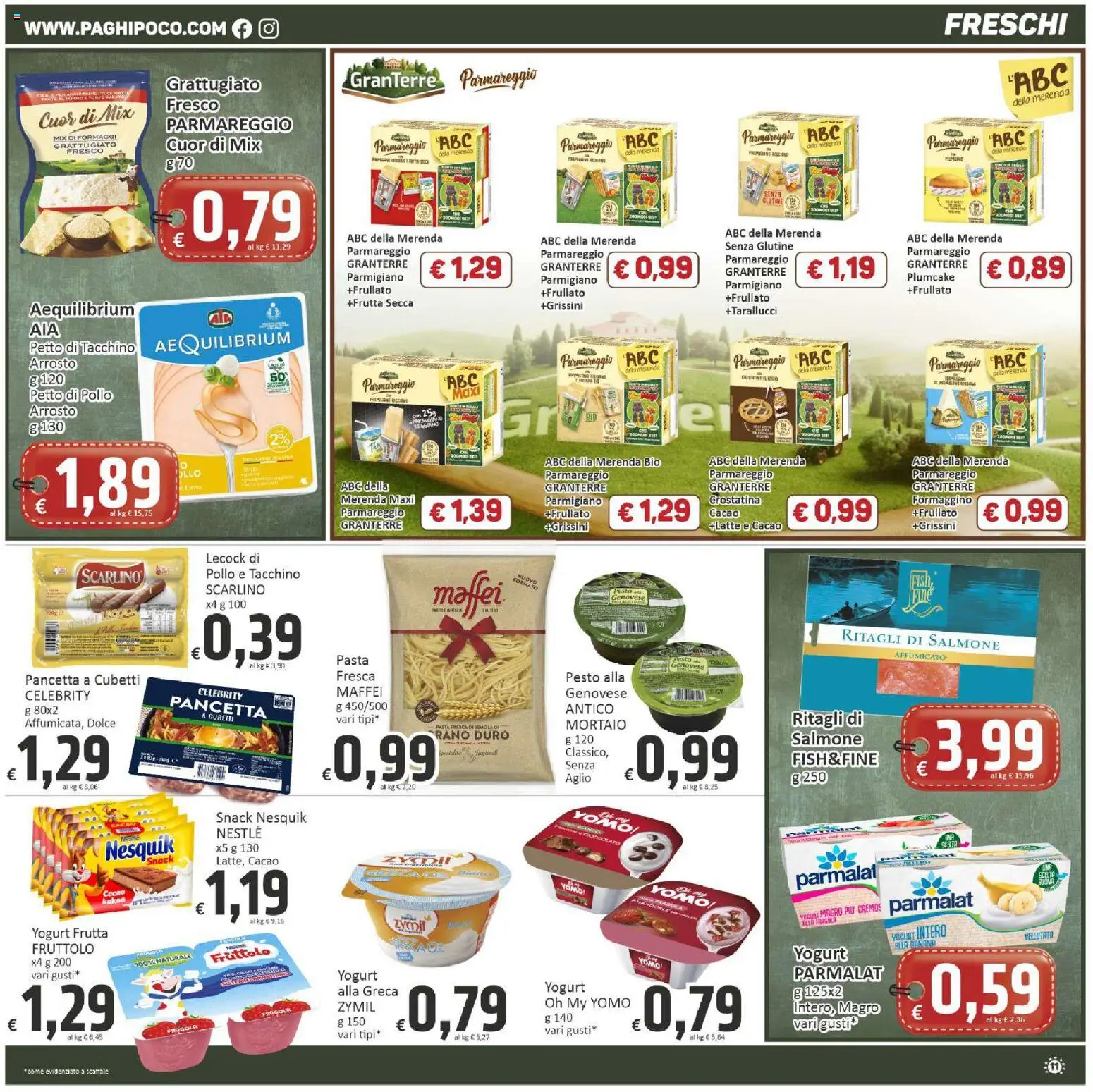 Volantino Paghi Poco del 22/09/2026 | Pagina: 11 | Prodotti: Yogurt, Cioccolato, Pancetta, Forno