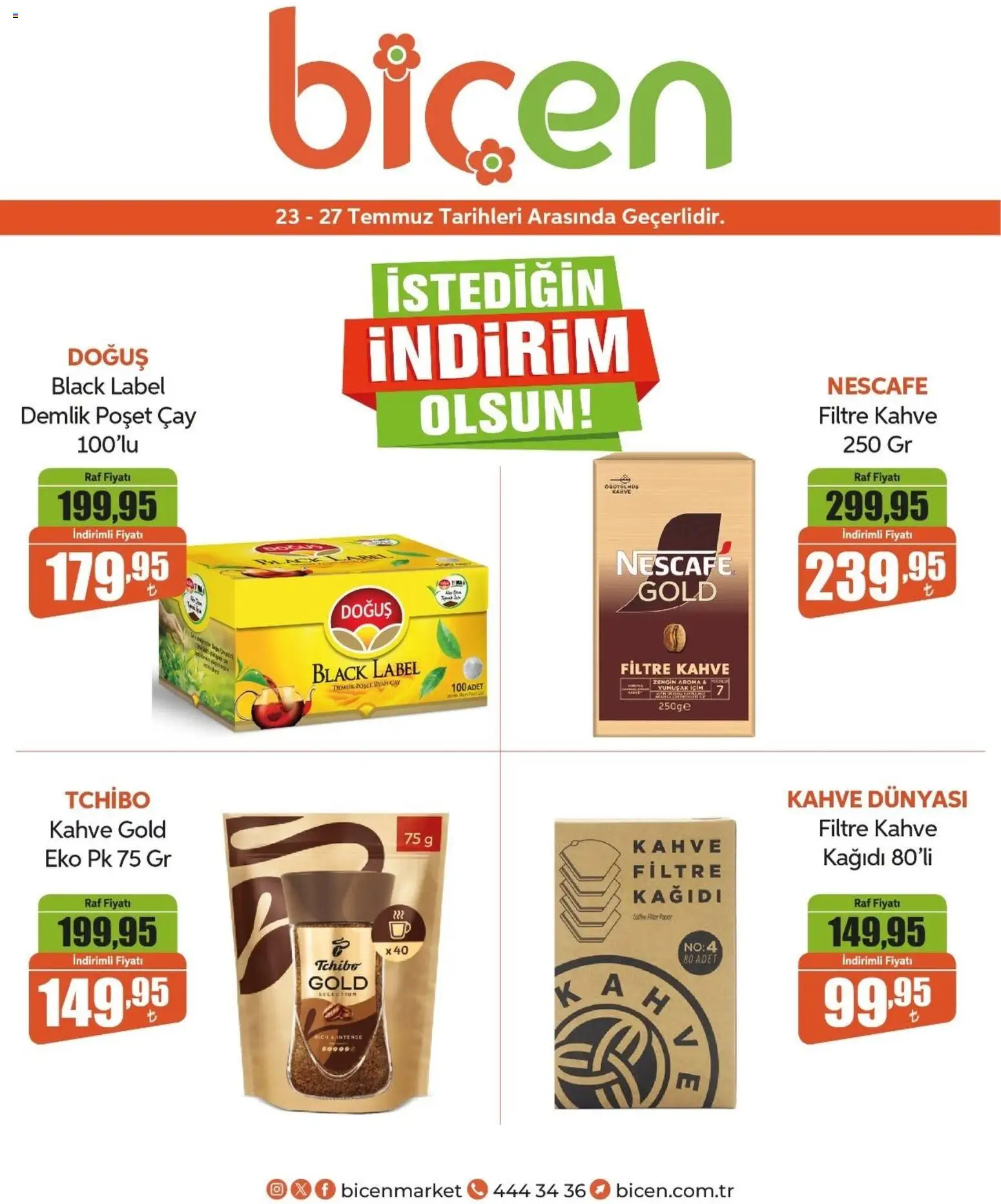 Biçen Market İndirim - 23 Temmuz 2026 tarihinden itibaren geçerlidir | Sayfa: 5 | Ürünler: Raf, Kahve, Çay, Demlik