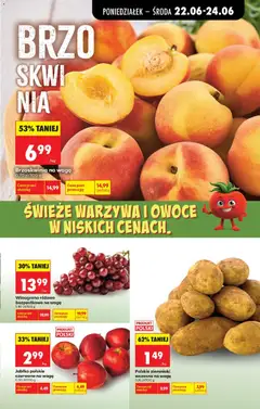 Pogląd oferty "Brzoskwinia na wagę, Brzoskwinia na wagę" - ważna od 22.06.2026 | Strona: 33 | Produkty: Winogrono, Ziemniaki, Warzywa, Owoce