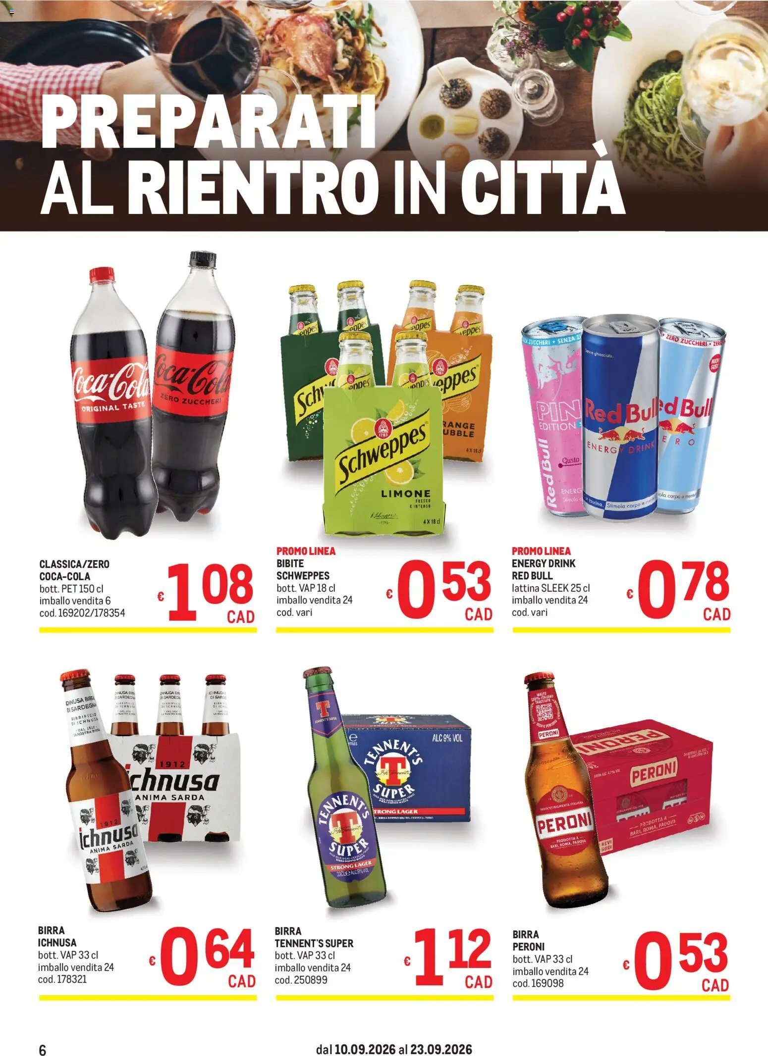 Volantino Metro del 10/09/2026 | Pagina: 6 | Prodotti: Tennent's, Birra, Red Bull, Birra Ichnusa