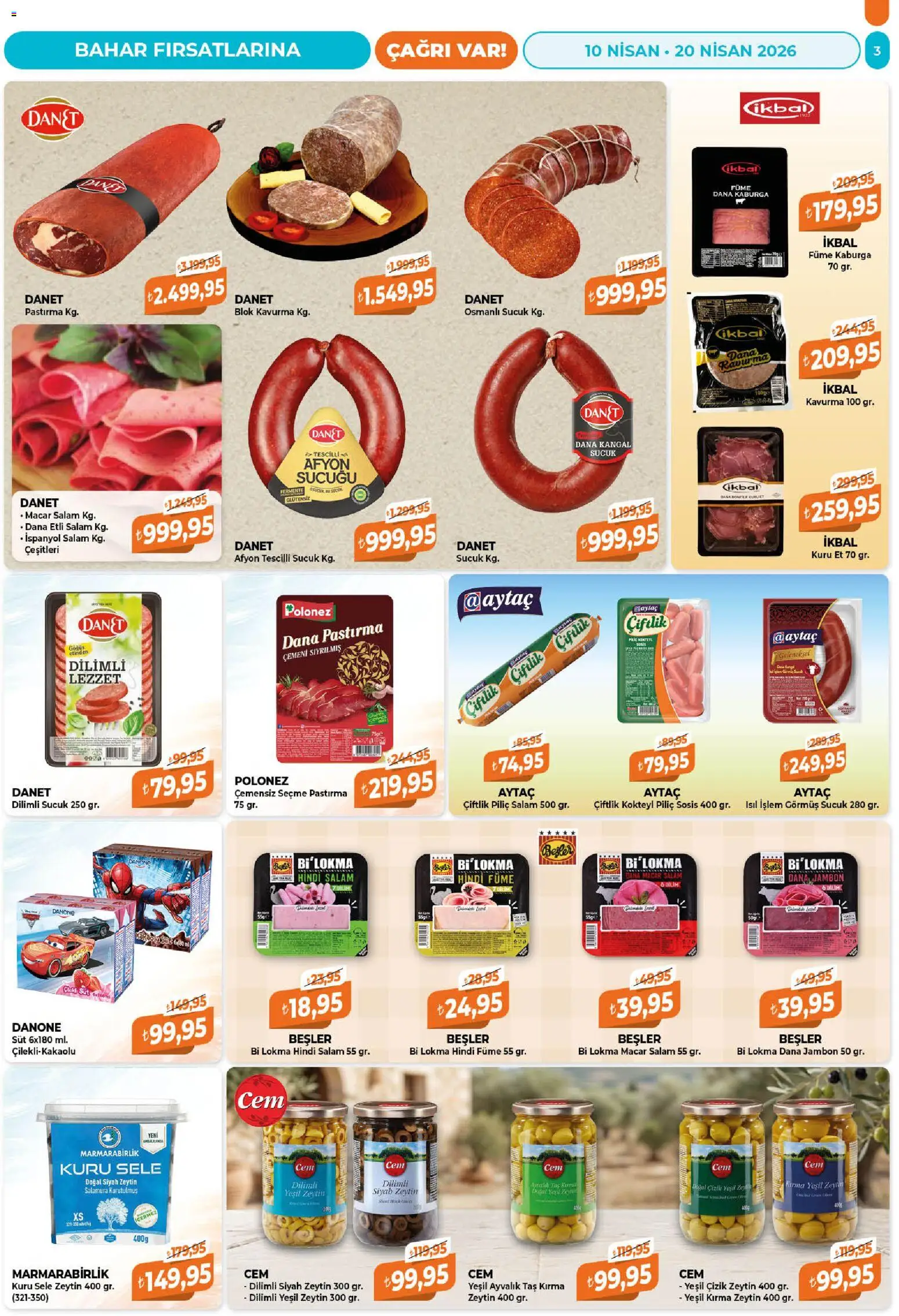 Çağrı Market Katalog - 10.04.2026 tarihinden itibaren geçerlidir | Sayfa: 3 | Ürünler: Süt, Piliç, Zeytin, Hindi füme
