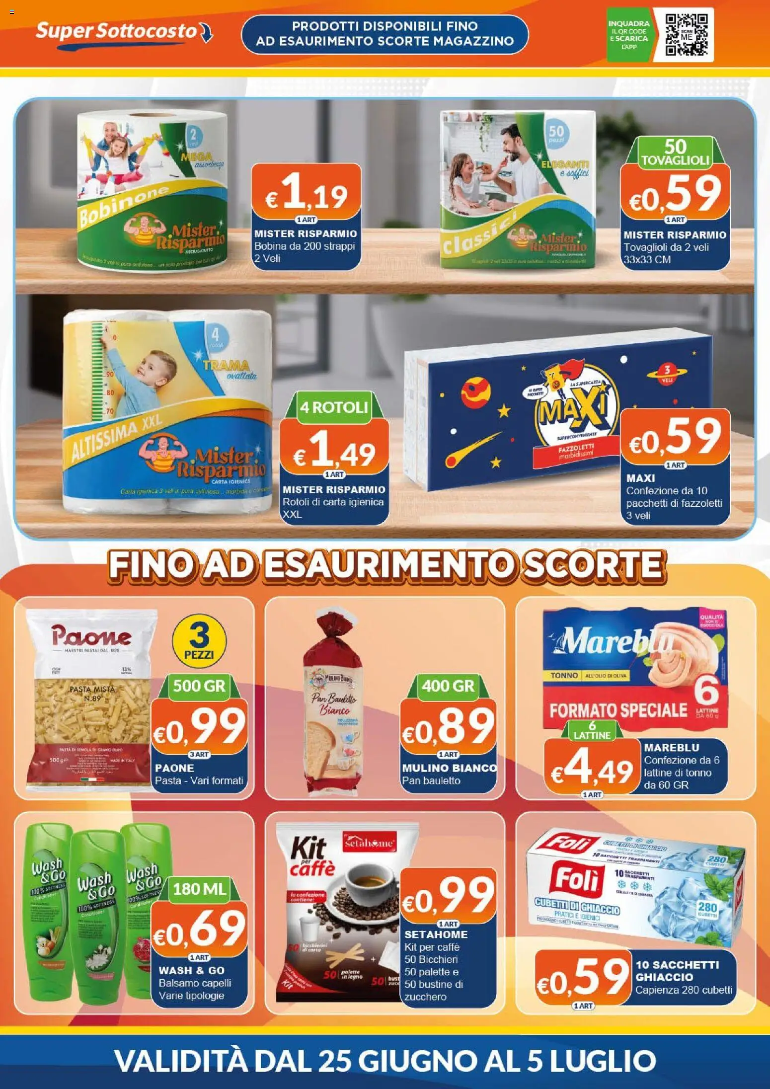 Volantino Mister Risparmio del 25/06/2026 | Pagina: 6 | Prodotti: Carta igienica, Fazzoletti, Pasta, Tonno