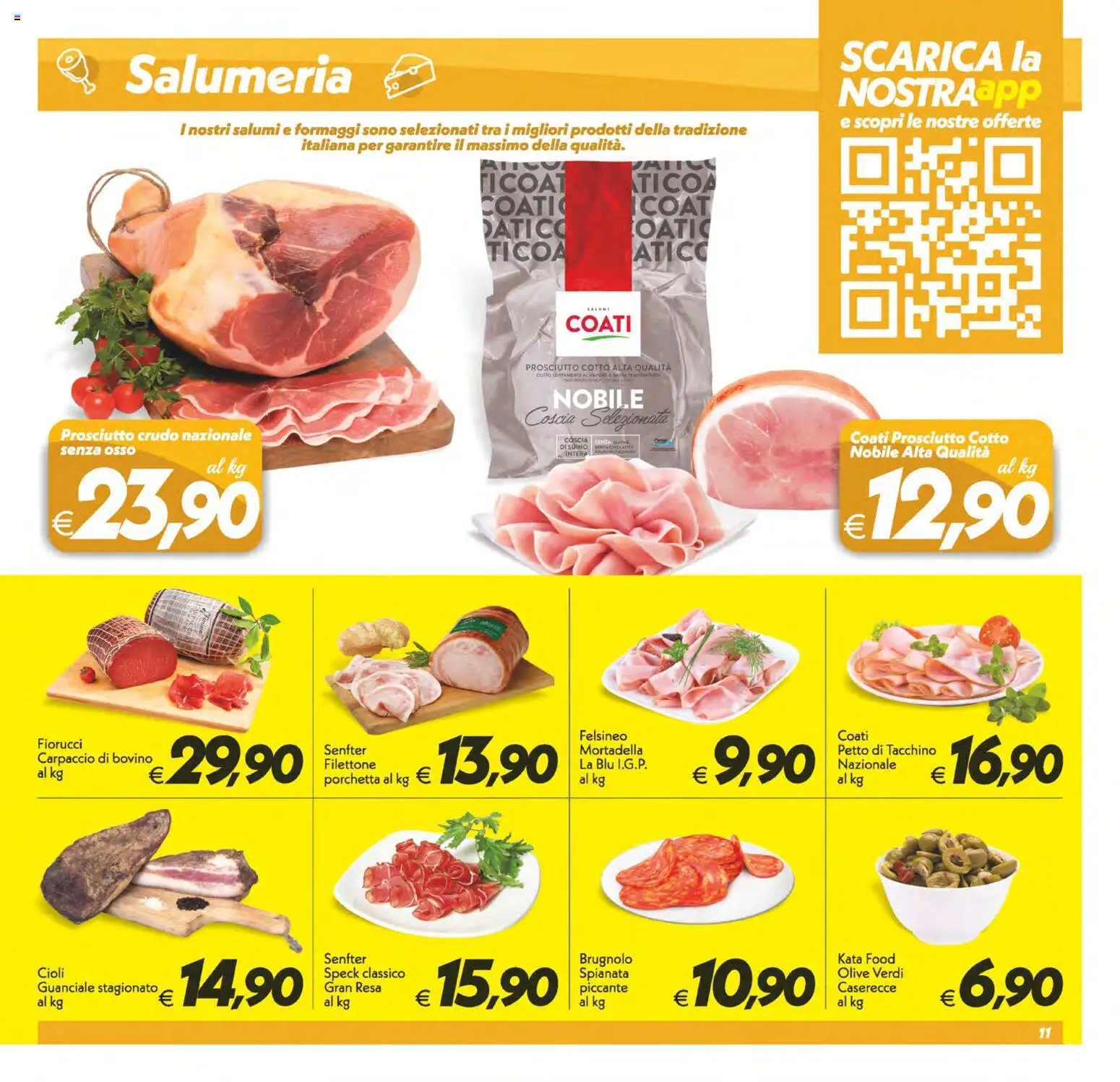 Volantino SuperConveniente del 13/10/2026 | Pagina: 11 | Prodotti: Speck, Prosciutto Cotto, Prosciutto, Guanciale