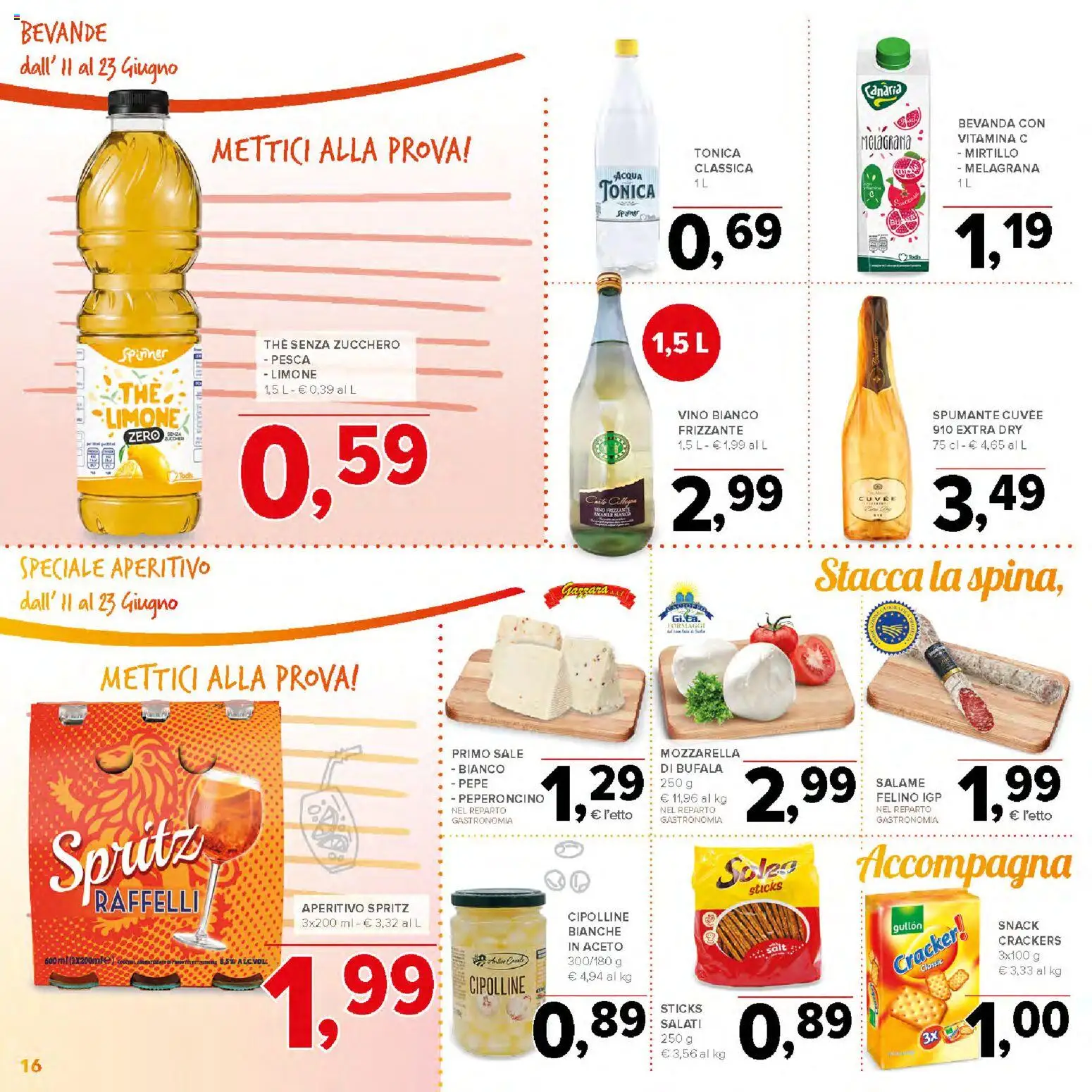 Volantino Todis del 11.06.2026 | Pagina: 16 | Prodotti: Acqua, Mozzarella, Vino bianco, Aperitivo
