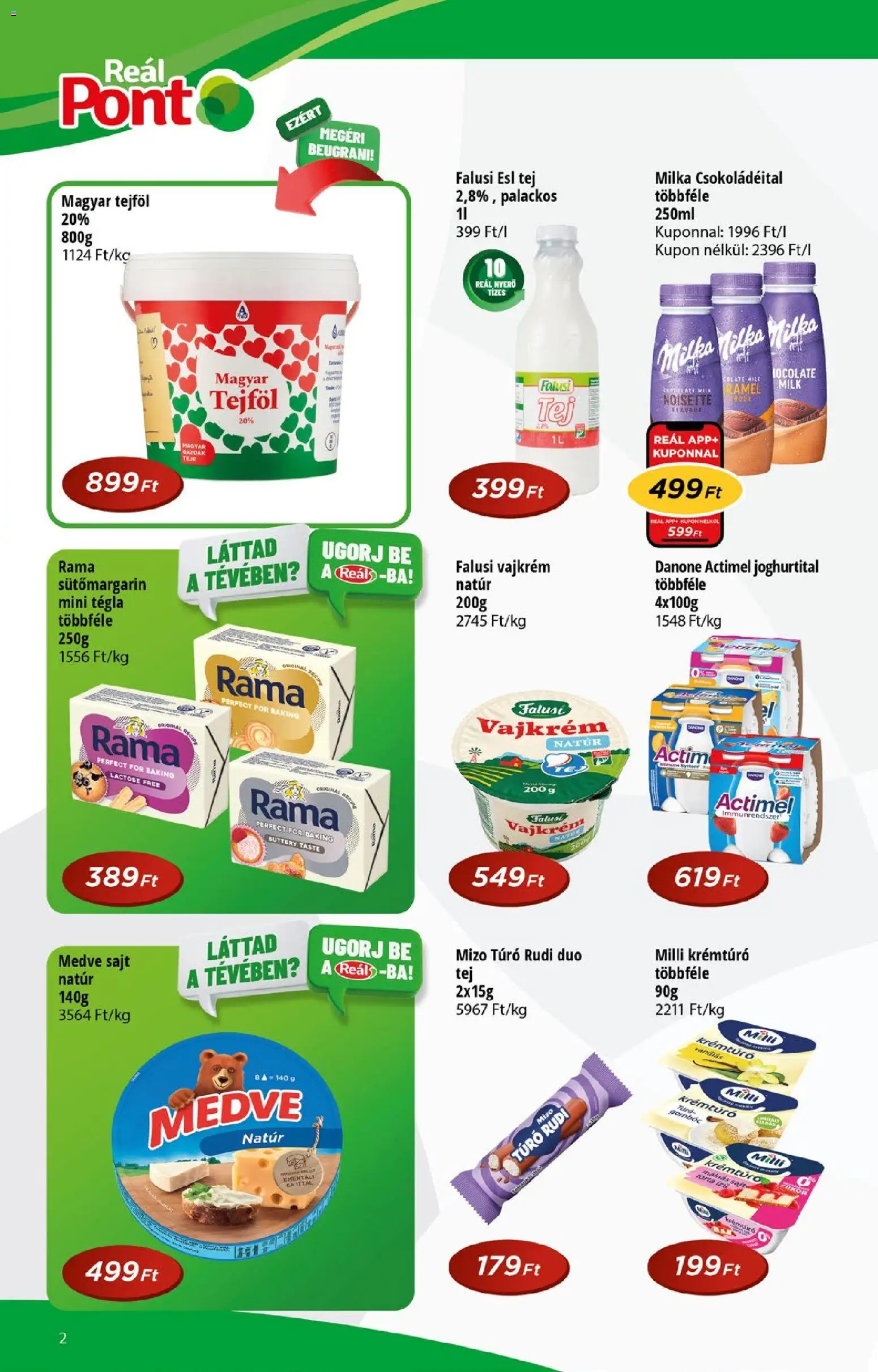 Reál akciós ujság - amely érvényes a következő dátumtól: 2026.09.02. | Oldal: 2 | Termékek: Joghurtital, Danone, Mizo, Tejföl