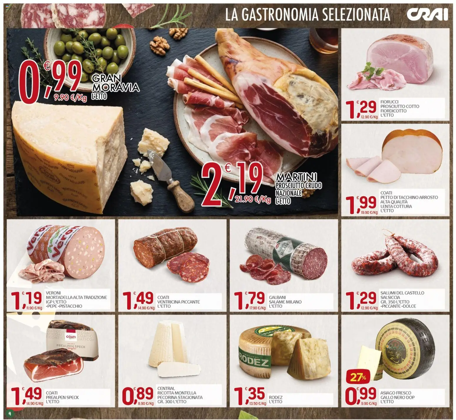Volantino CRAI del 11.06.2026 | Pagina: 4 | Prodotti: Arrosto, Prosciutto Crudo, Prosciutto Cotto, Salame
