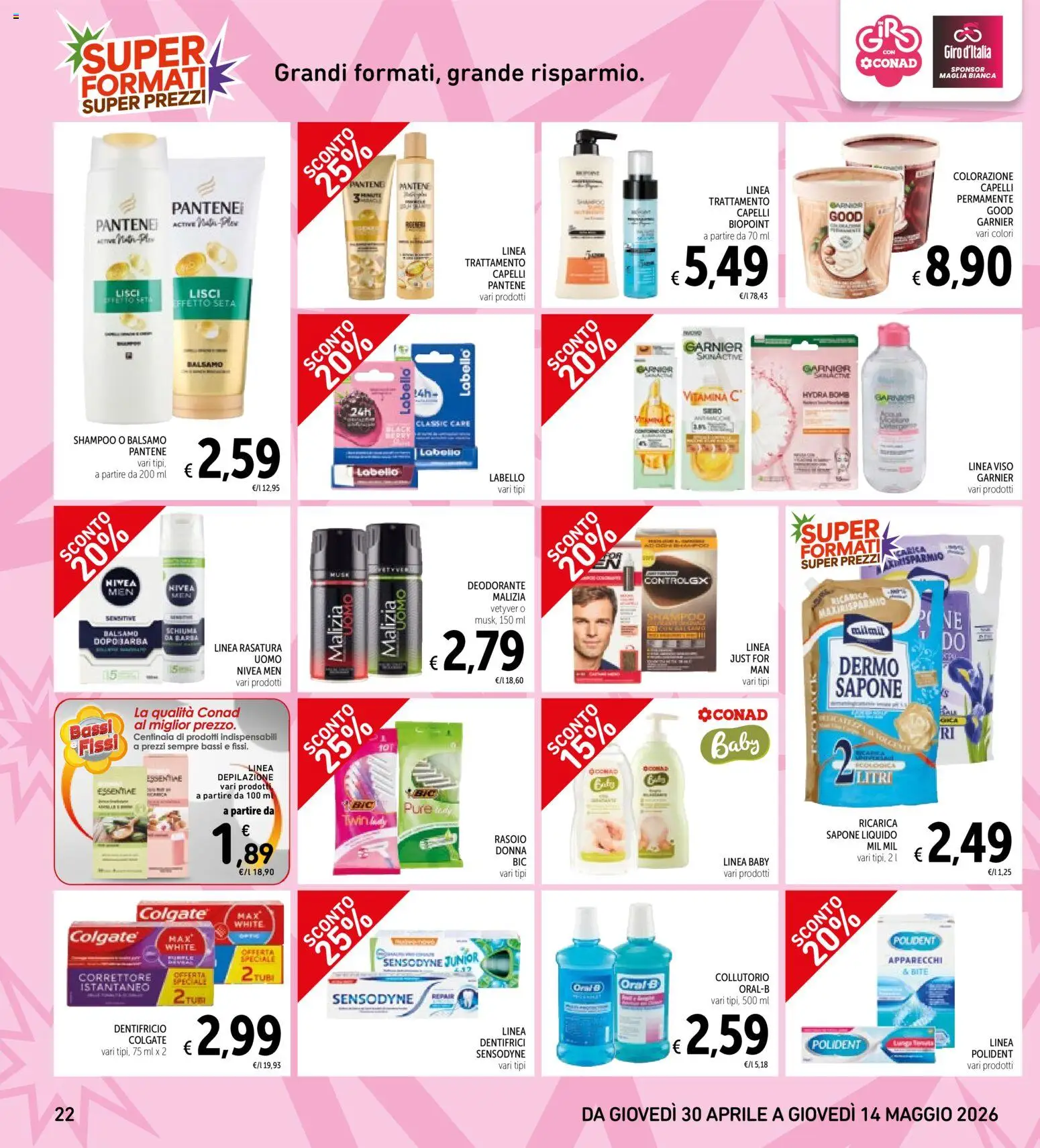 Volantino Spazio Conad del 30.04.2026 | Pagina: 22 | Prodotti: Sapone, Deodorante, Dentifricio, Correttore