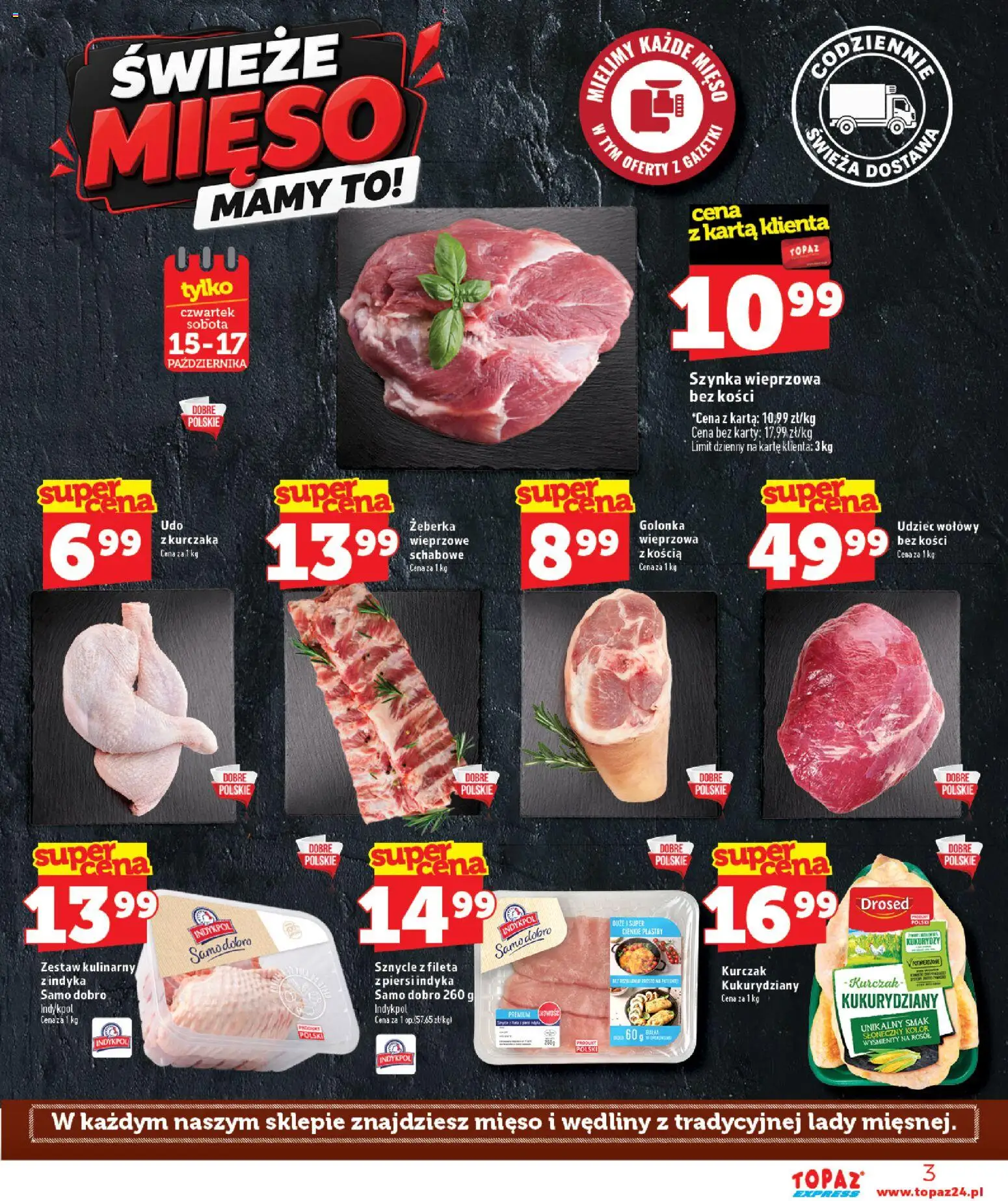 Topaz gazetka - Express od 15.10.2026 | Strona: 3 | Produkty: Golonka, Żeberka, Kurczak, Wędliny