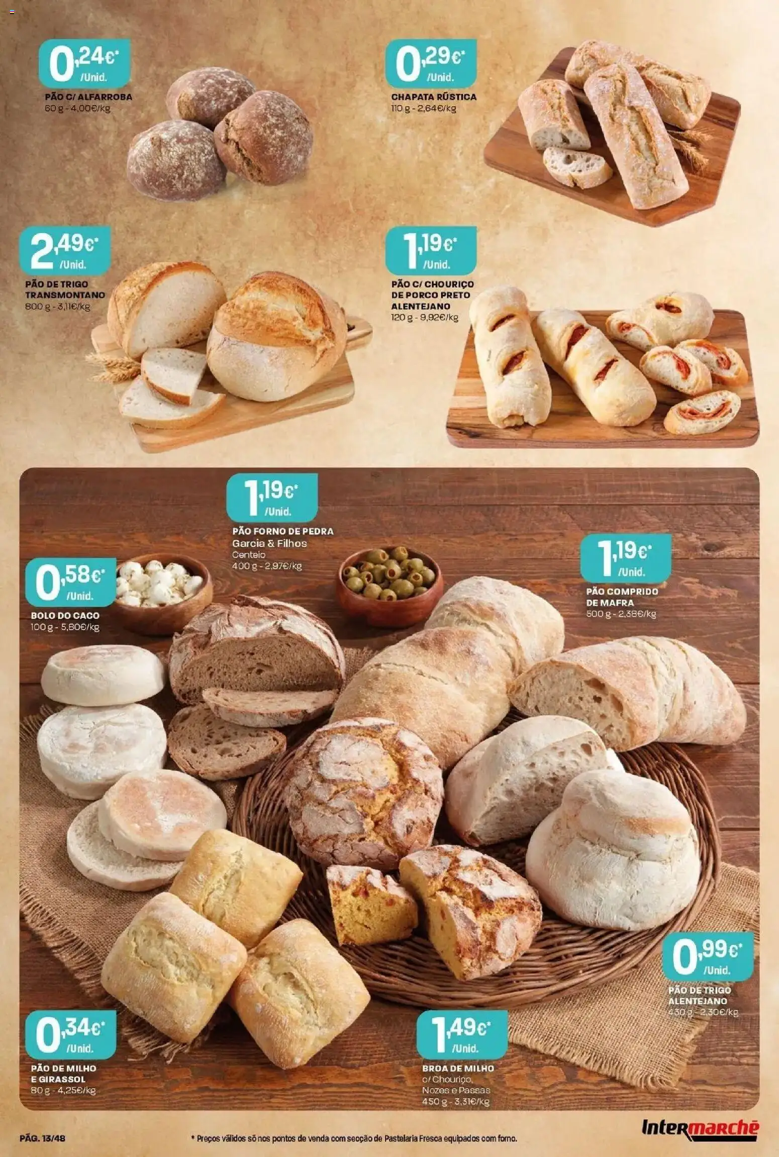 Intermarché - Isto é que são preços BAIXOS! │ válido de 04.06.2026 | Página: 13 | Produtos: Bolo, Centeio, Pão, Chouriço