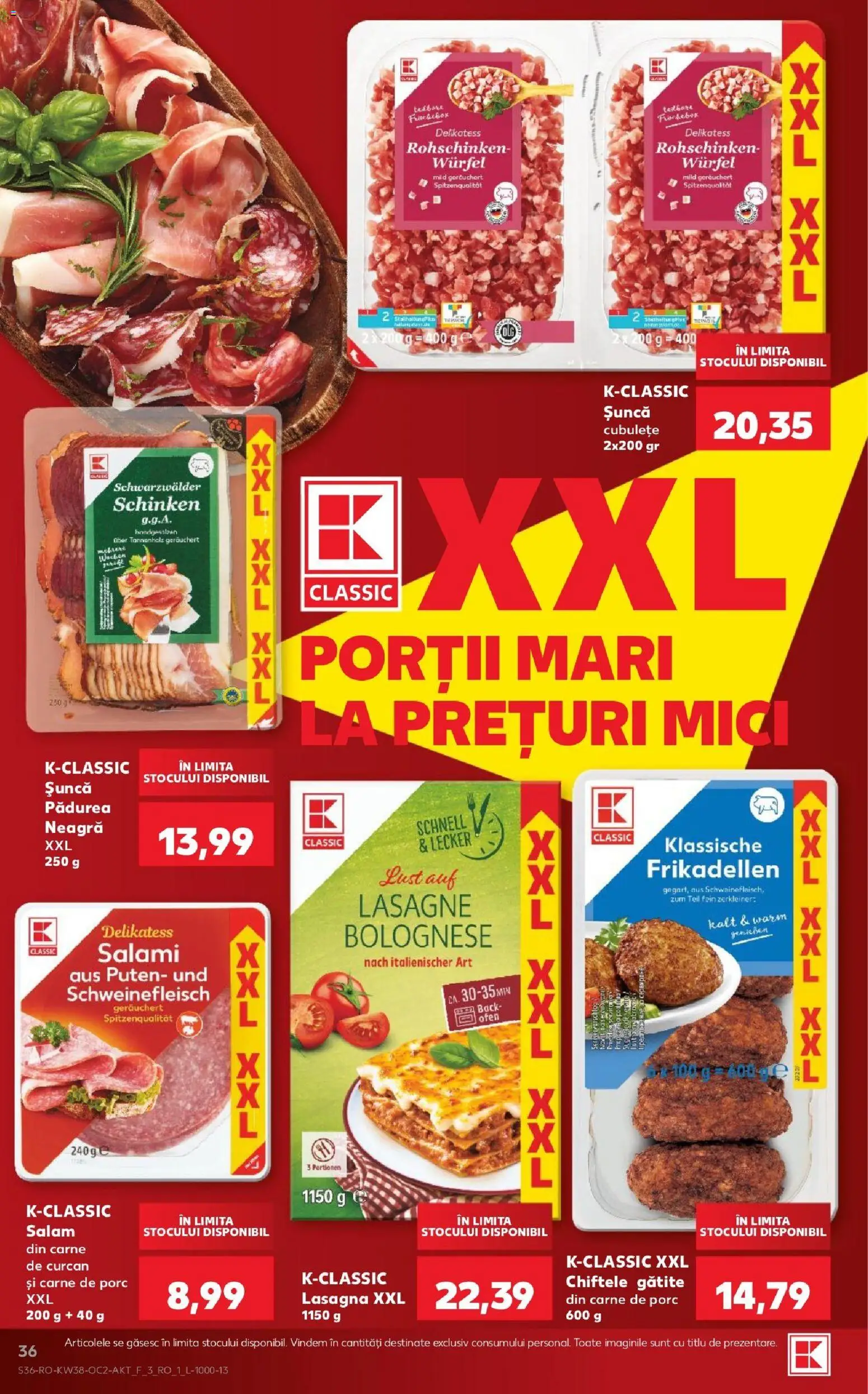 Kaufland RO akciós ujság - amely érvényes a következő dátumtól: 2026.09.16. | Oldal: 36 | Termékek: Lasagne