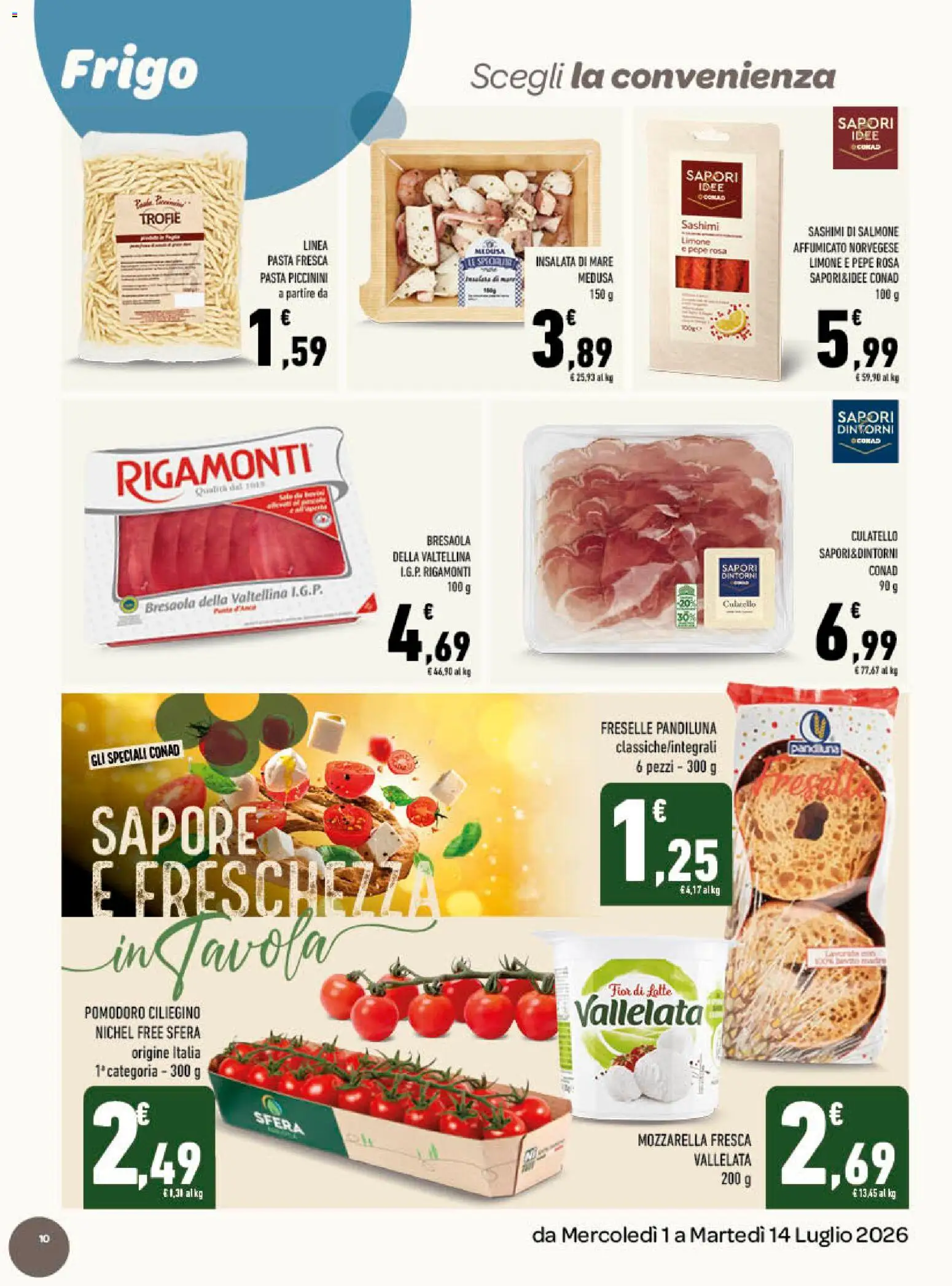 Volantino Conad del 01/07/2026 | Pagina: 10 | Prodotti: Bresaola, Pepe, Mozzarella, Pasta