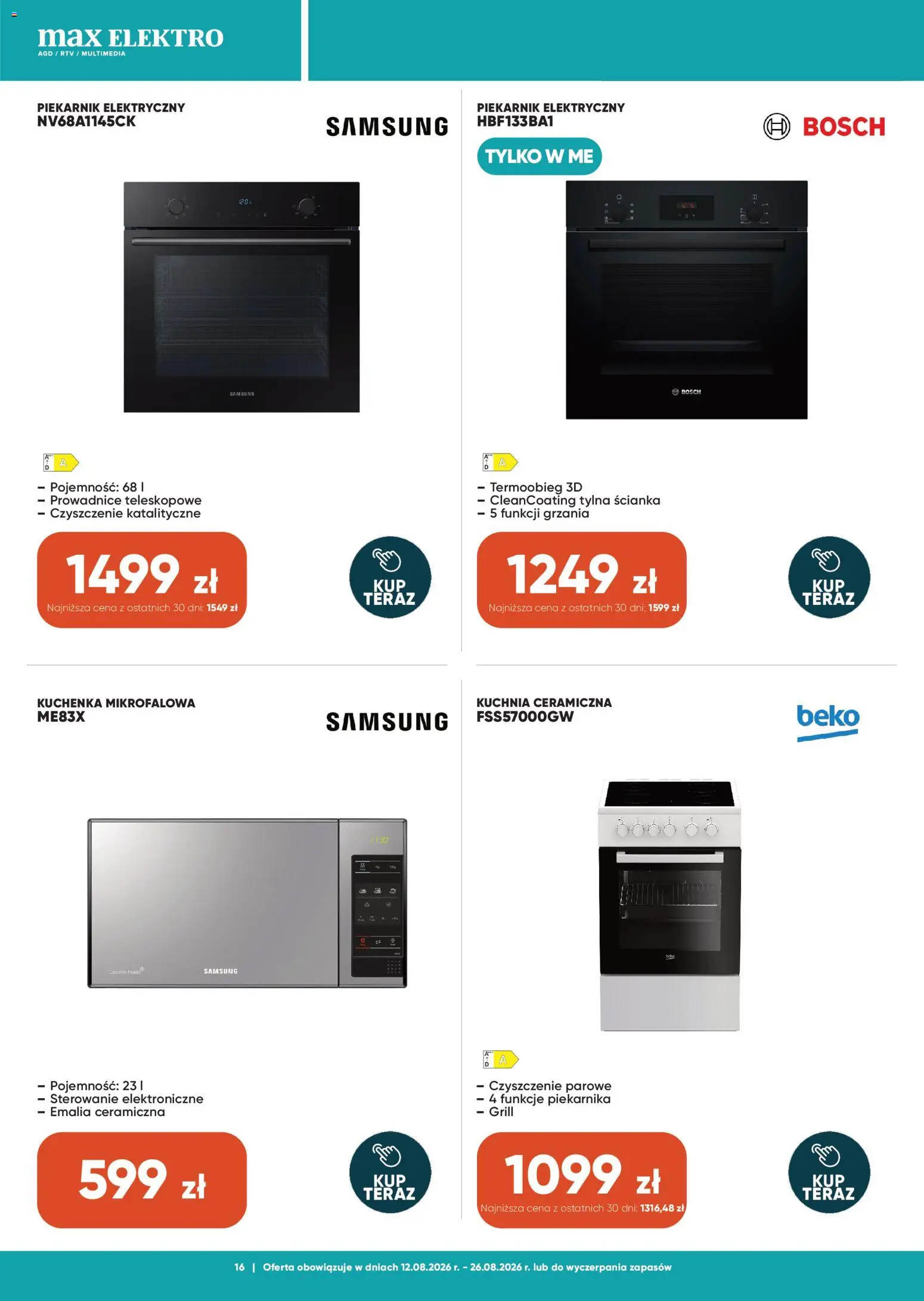 Max elektro gazetka od 12.08.2026 | Strona: 16 | Produkty: Piekarnik, Kuchenka mikrofalowa, Kuchenka, Grill