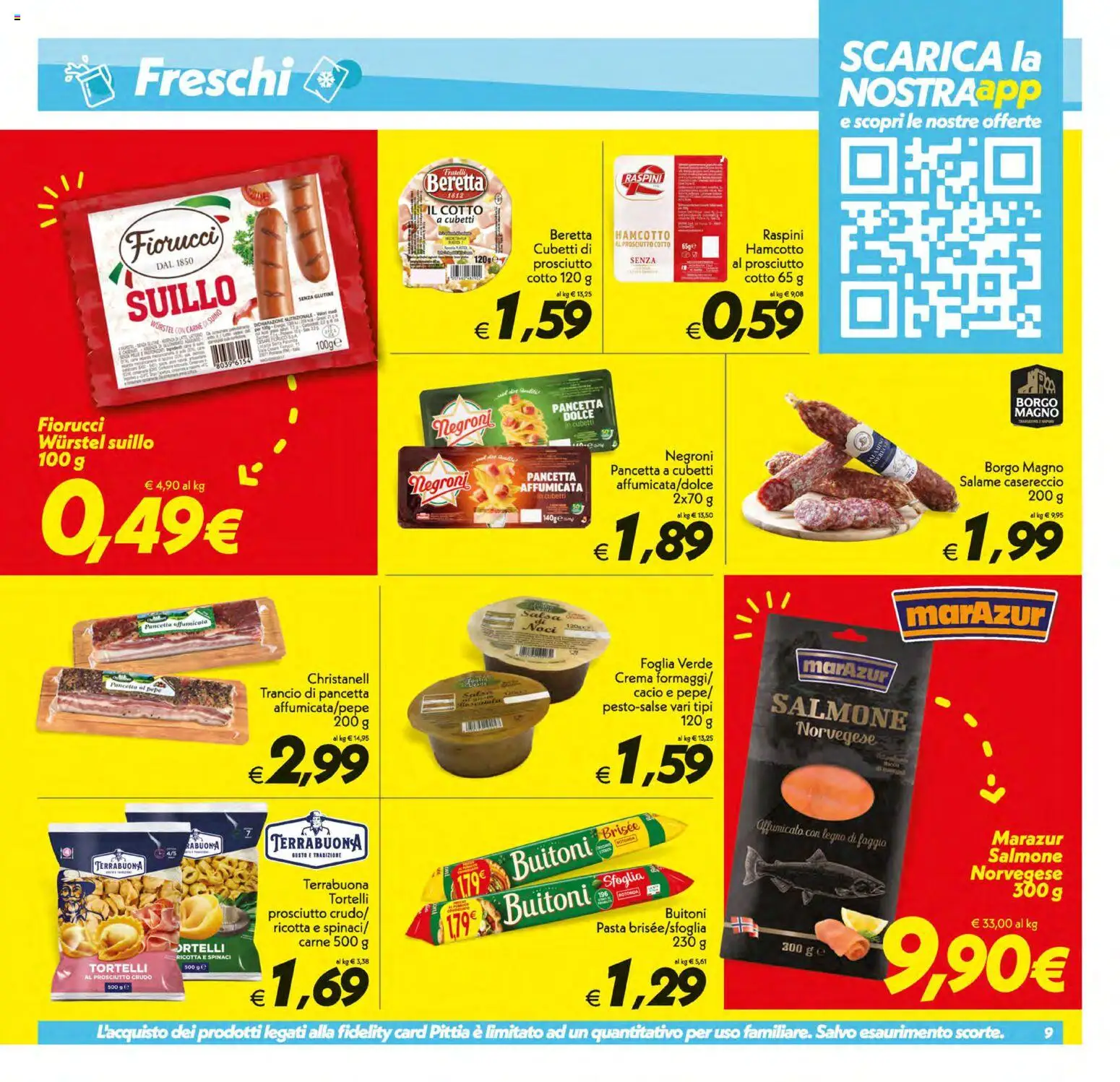 Volantino SuperConveniente del 21/08/2026 | Pagina: 9 | Prodotti: Senza glutine, Pancetta, Pepe, Spinaci