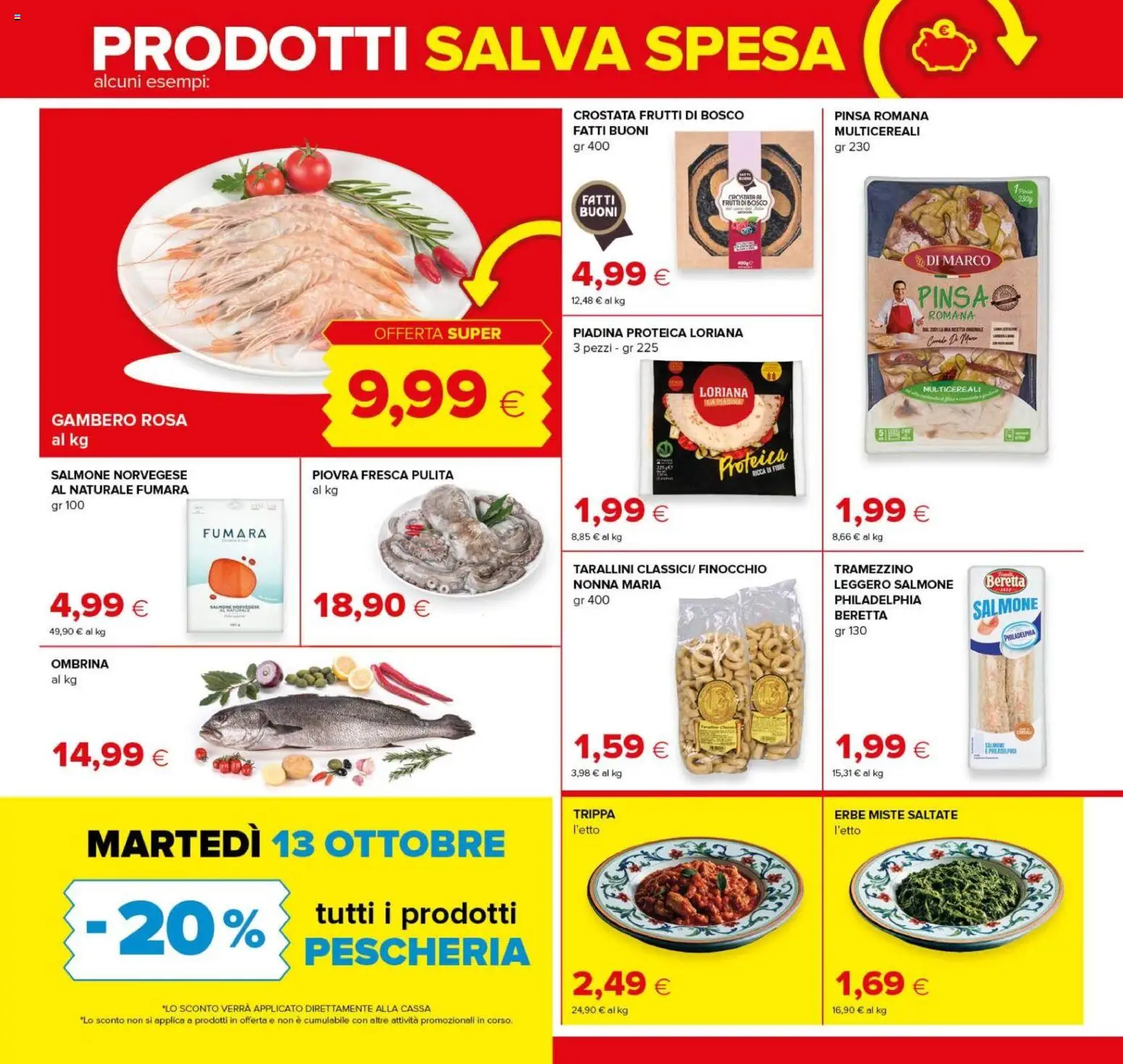 Volantino Oasi del 08/10/2026 | Pagina: 5 | Prodotti: Frutti di bosco, Erbe, Trippa, Tramezzino
