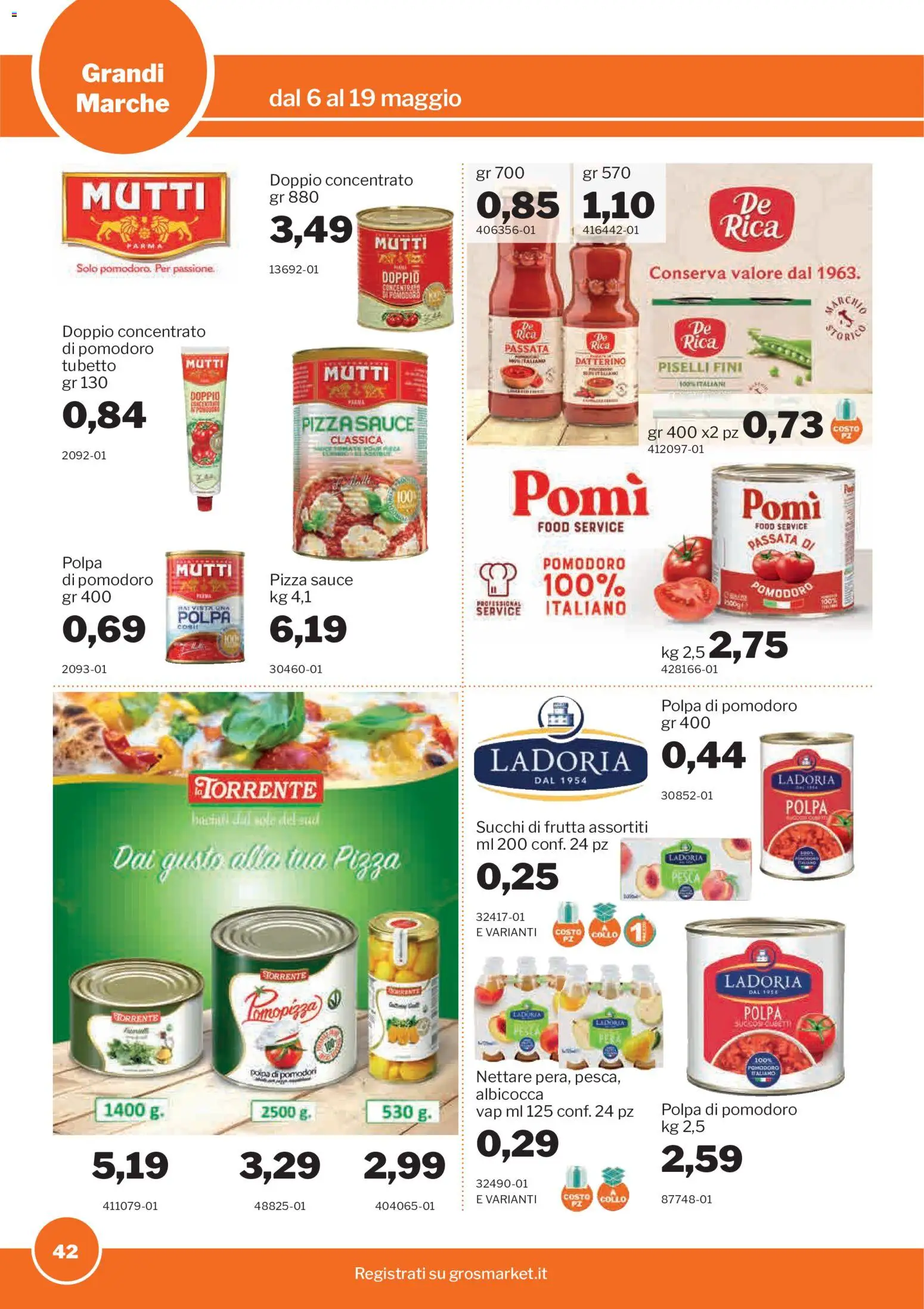 Volantino Sogegross del 06.05.2026 | Pagina: 42 | Prodotti: Pizza, Pesca, Piselli, Mutti