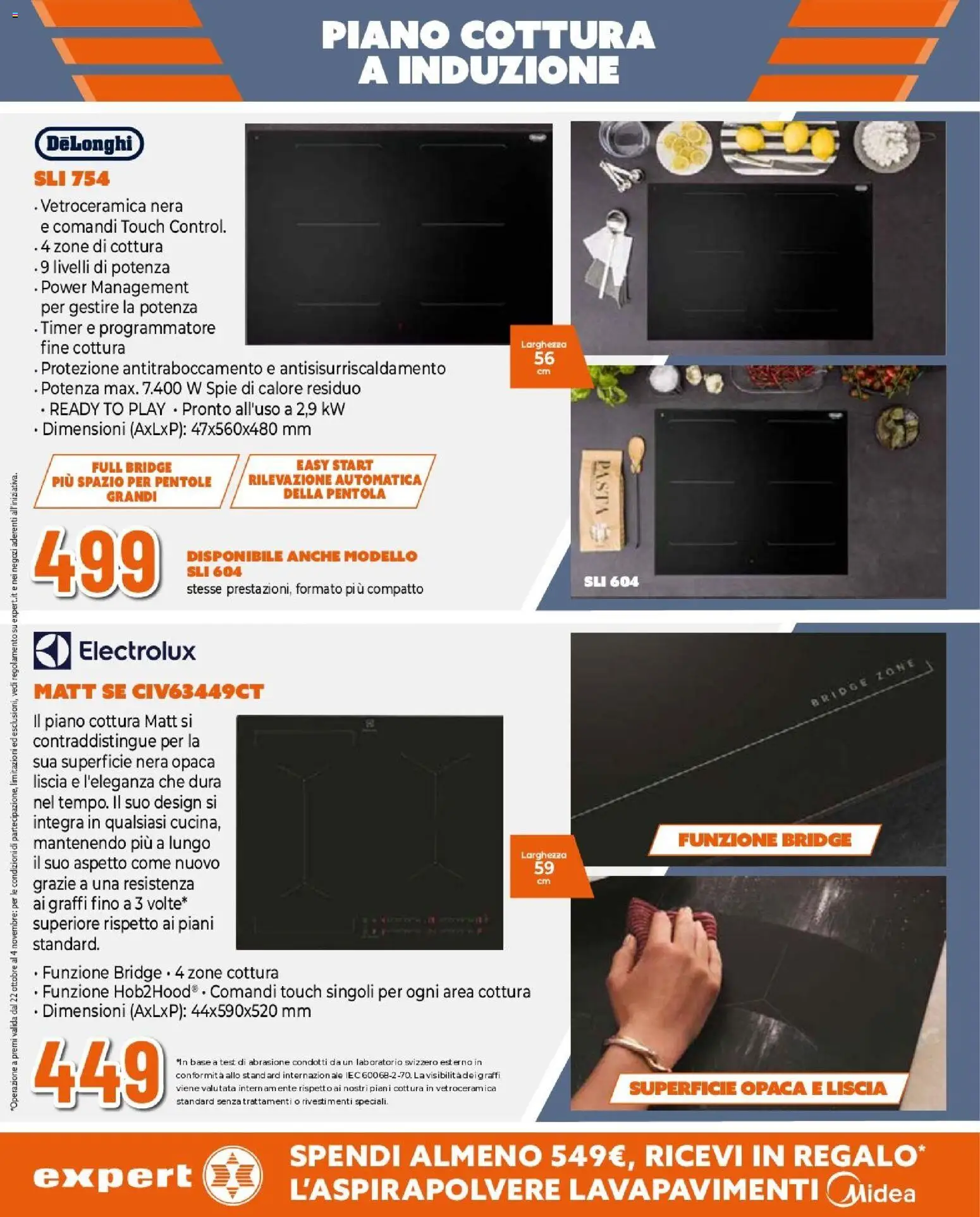 Volantino Expert del 22/10/2026 | Pagina: 4 | Prodotti: Piano cottura a induzione, Pentole, Piano cottura