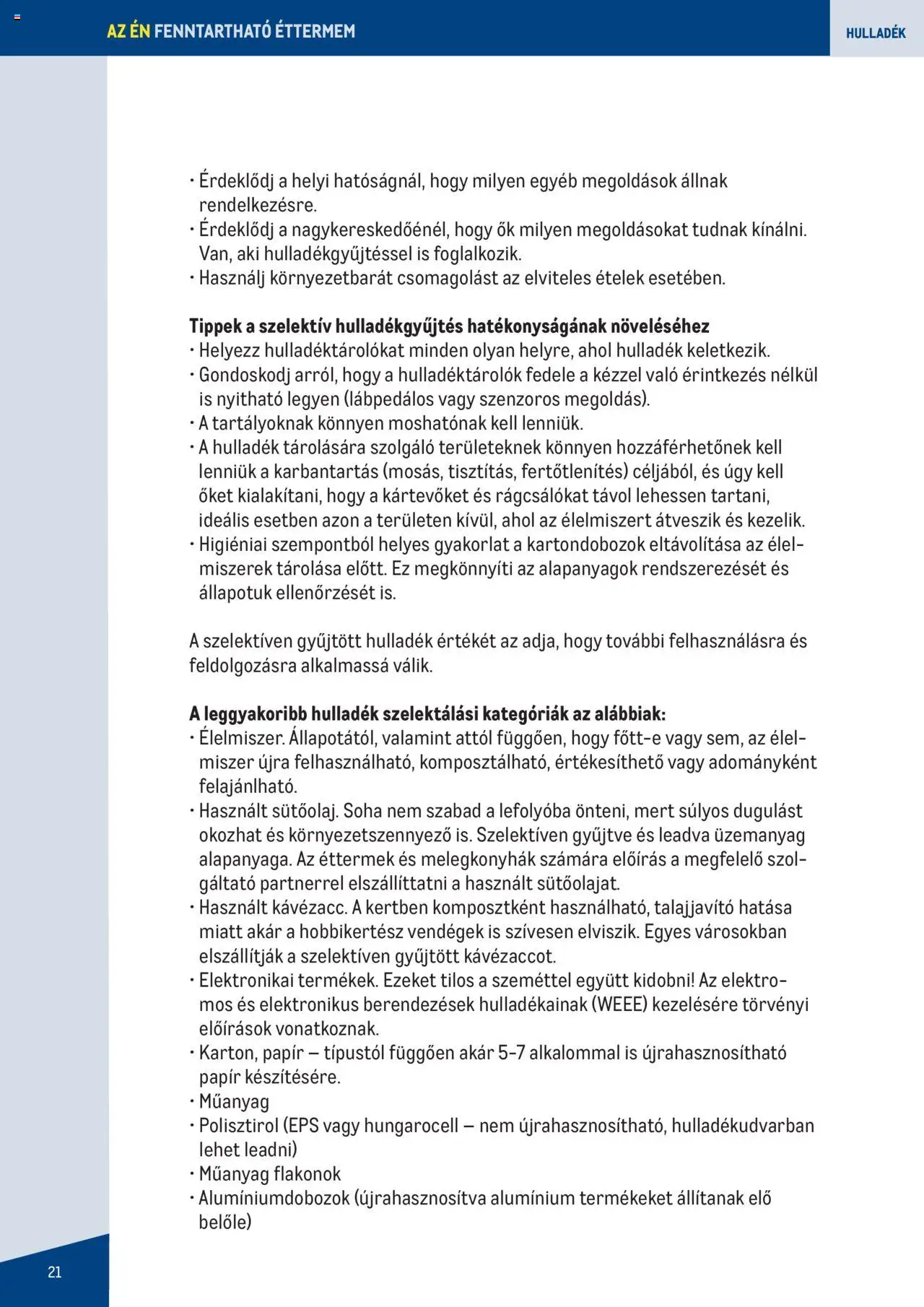 Metro akciós ujság - amely érvényes a következő dátumtól: 2023.06.07. | Oldal: 21