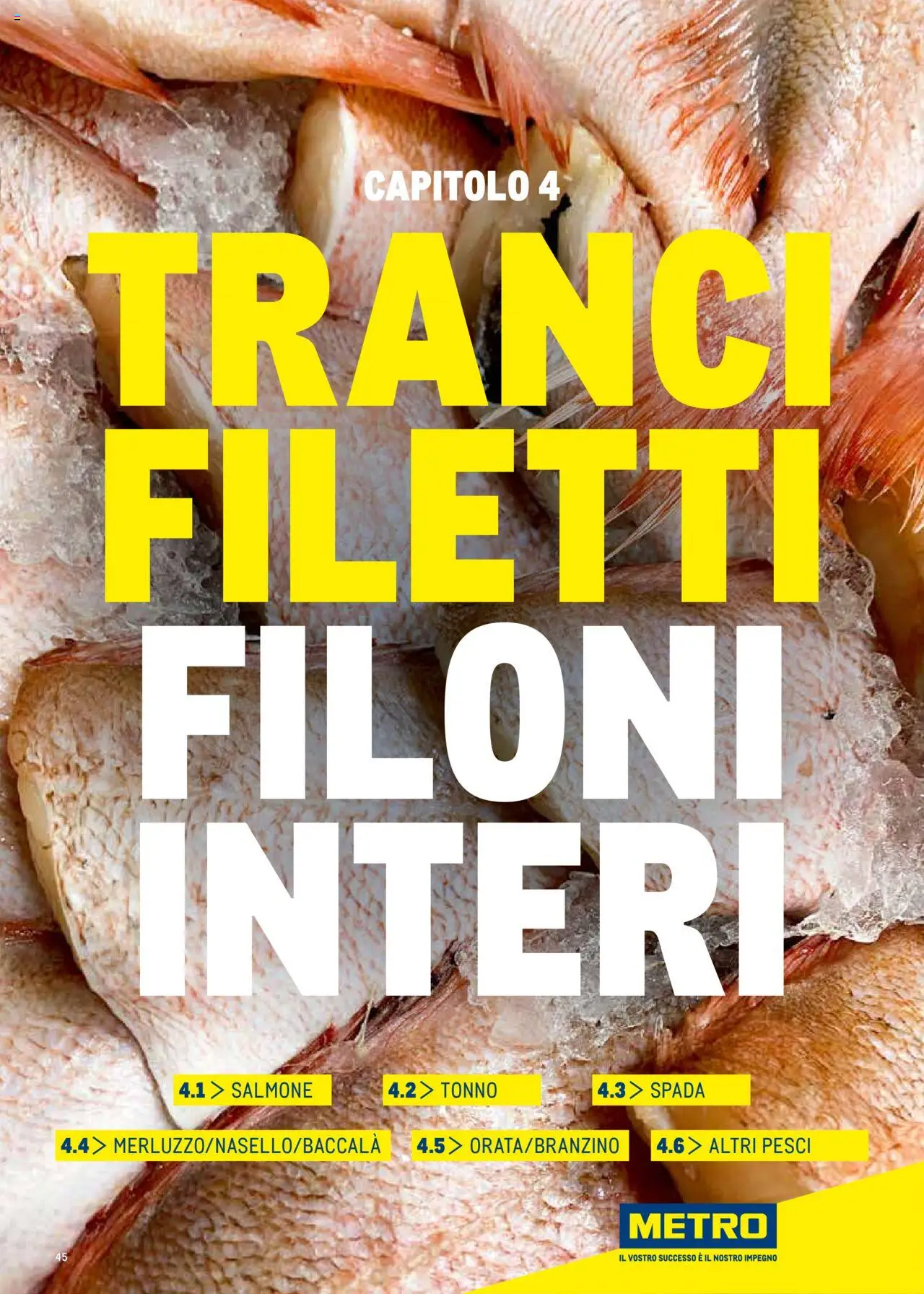 Volantino Metro del 30.06.2025 | Pagina: 45 | Prodotti: Salmone, Tonno
