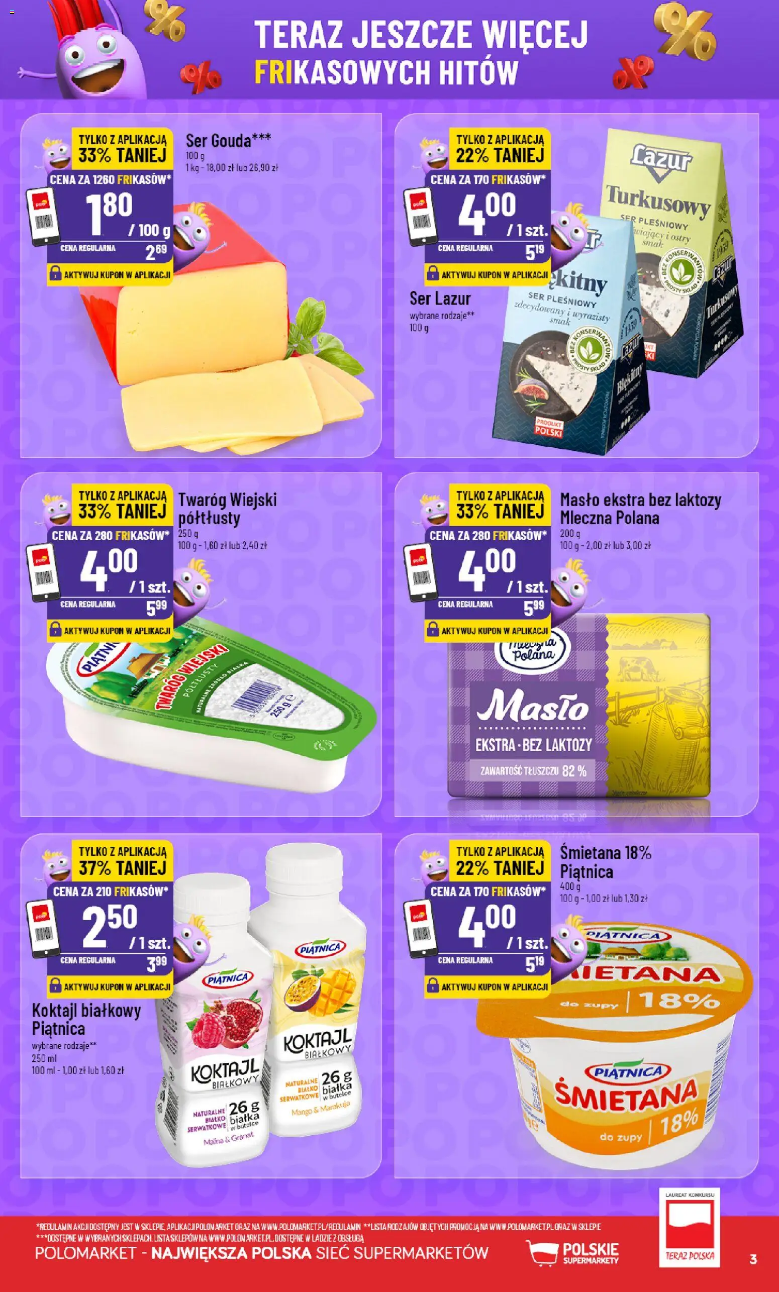 POLOmarket gazetka - Frikasowe Hity od 26.08.2026 | Strona: 3 | Produkty: Ser Lazur, Bez laktozy, Białko, Piątnica