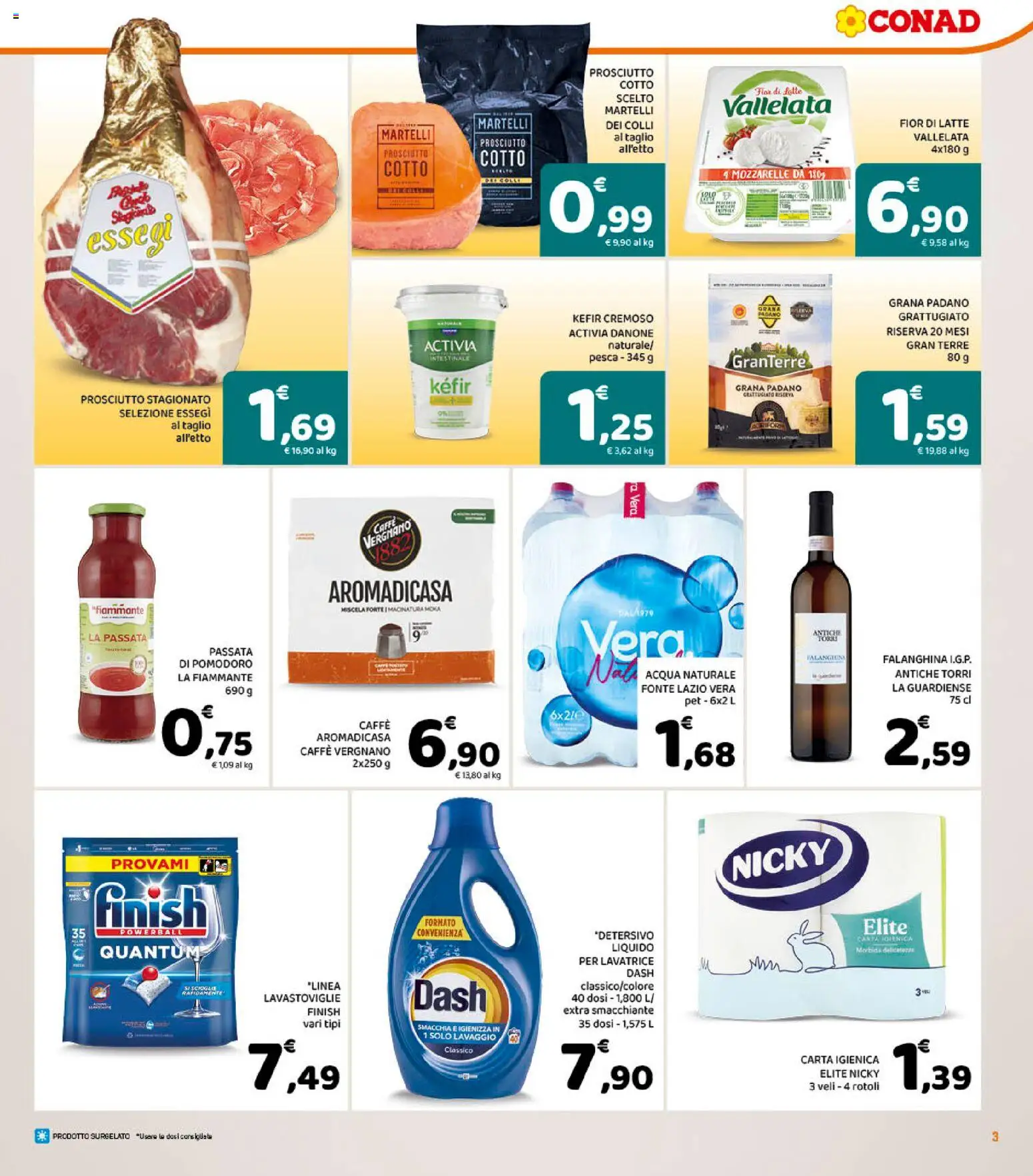 Volantino Conad del 22/07/2026 | Pagina: 3 | Prodotti: Prosciutto Cotto, Latte, Pesca, Acqua naturale