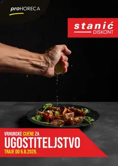 Stanić Diskont proHoreca - Pregled kataloga iz trgovine Stanić Diskont, vrijedi od 06.08.2026