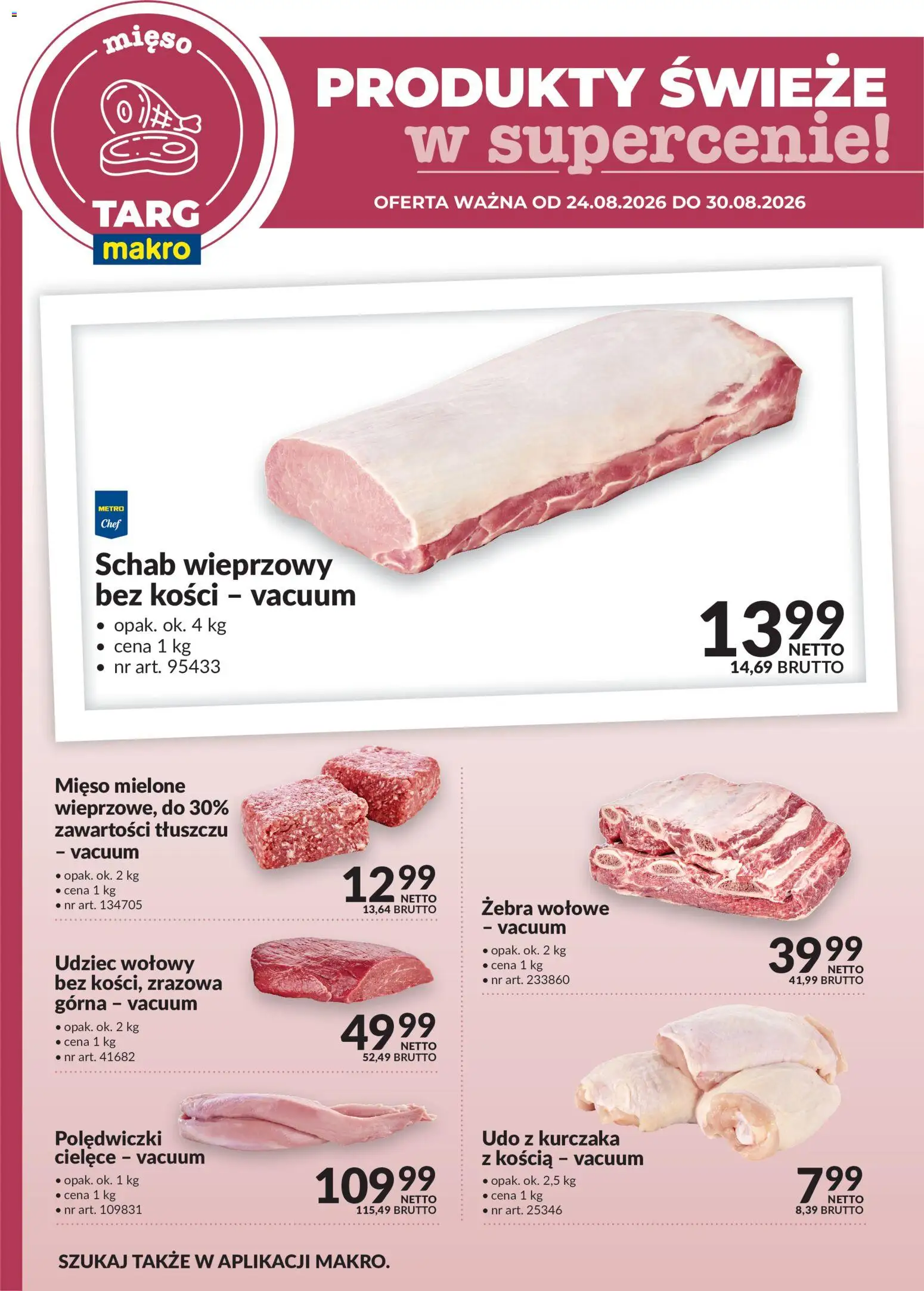 Makro gazetka - Oferta świeża w super cenach od 24.08.2026 | Strona: 2 | Produkty: Schab, Udziec wołowy, Schab wieprzowy, Żebra wołowe