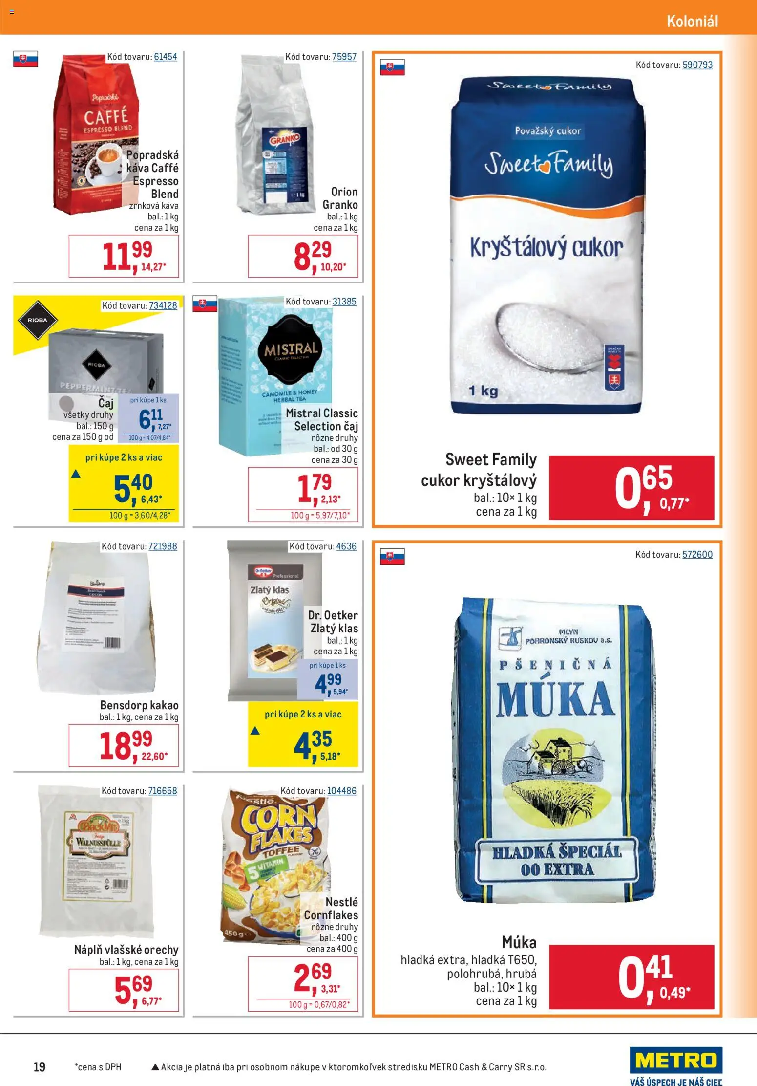 Nové Metro akcie – leták je platný od 20.05.2026 | Strana: 19 | Produkty: Popradská káva, Cukor, Orechy, Múka