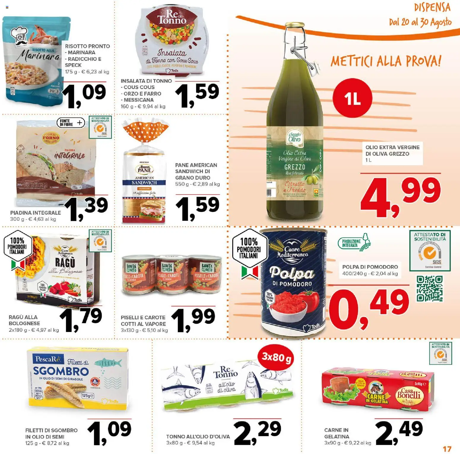 Volantino Todis del 20/08/2026 | Pagina: 17 | Prodotti: Pomodori, Piadina, Tonno, Forno