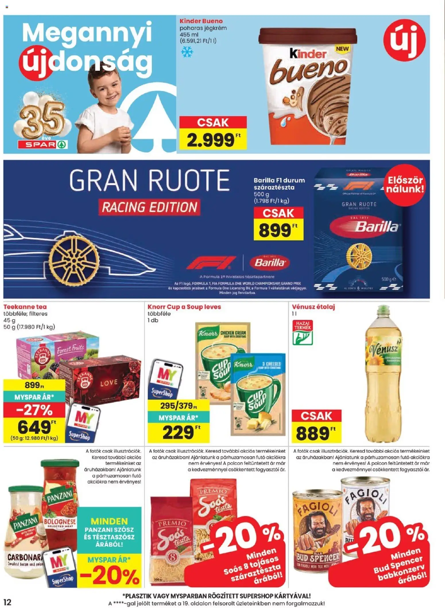 Spar akciós ujság - amely érvényes a következő dátumtól: 2026.07.09. | Oldal: 12 | Termékek: Étolaj, Tea, Babkonzerv, Szósz