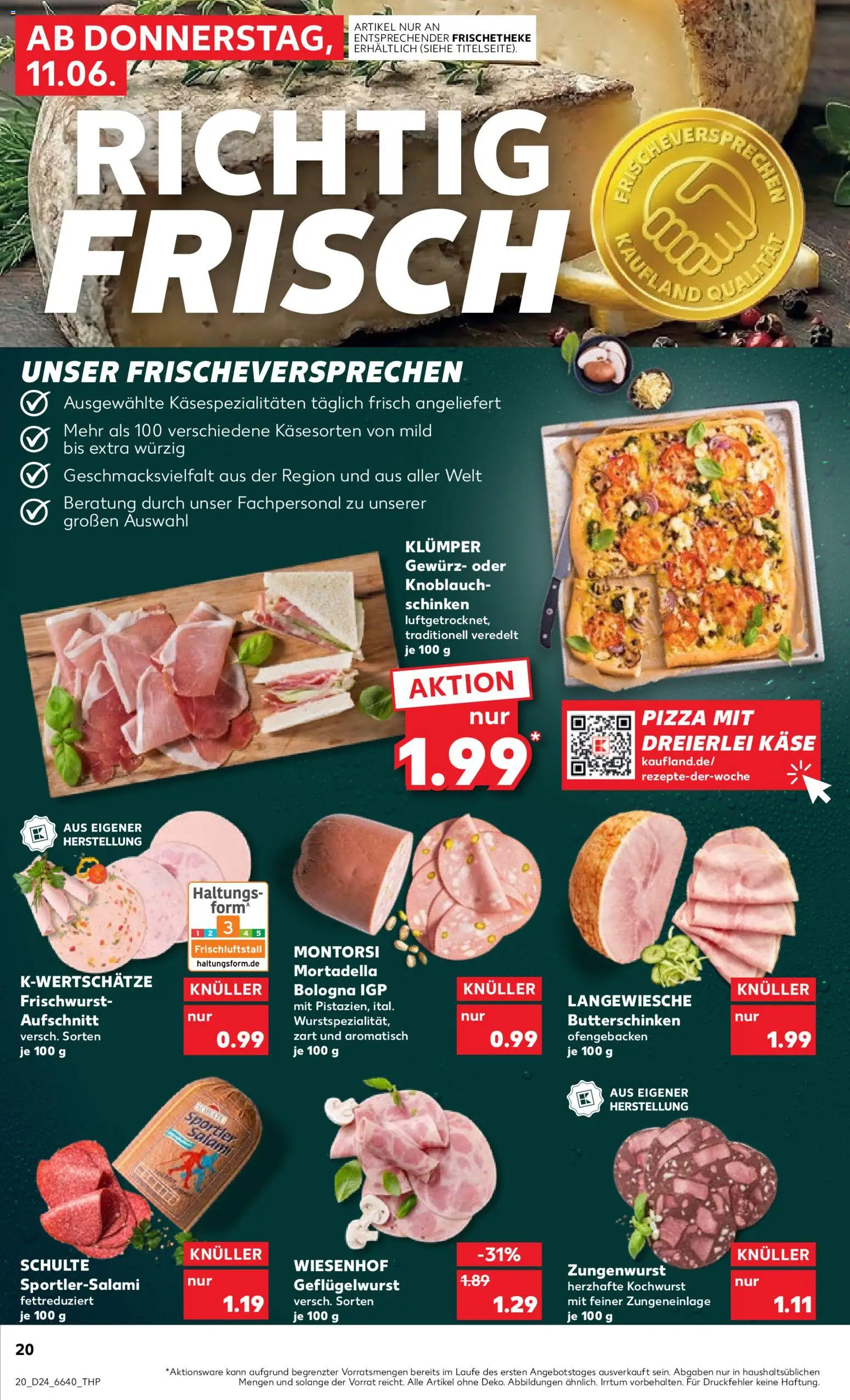 Kaufland Německo leták od 11.06.2026 | Strana: 20 | Produkty: Pizza, Forma, Mortadella, Kaše