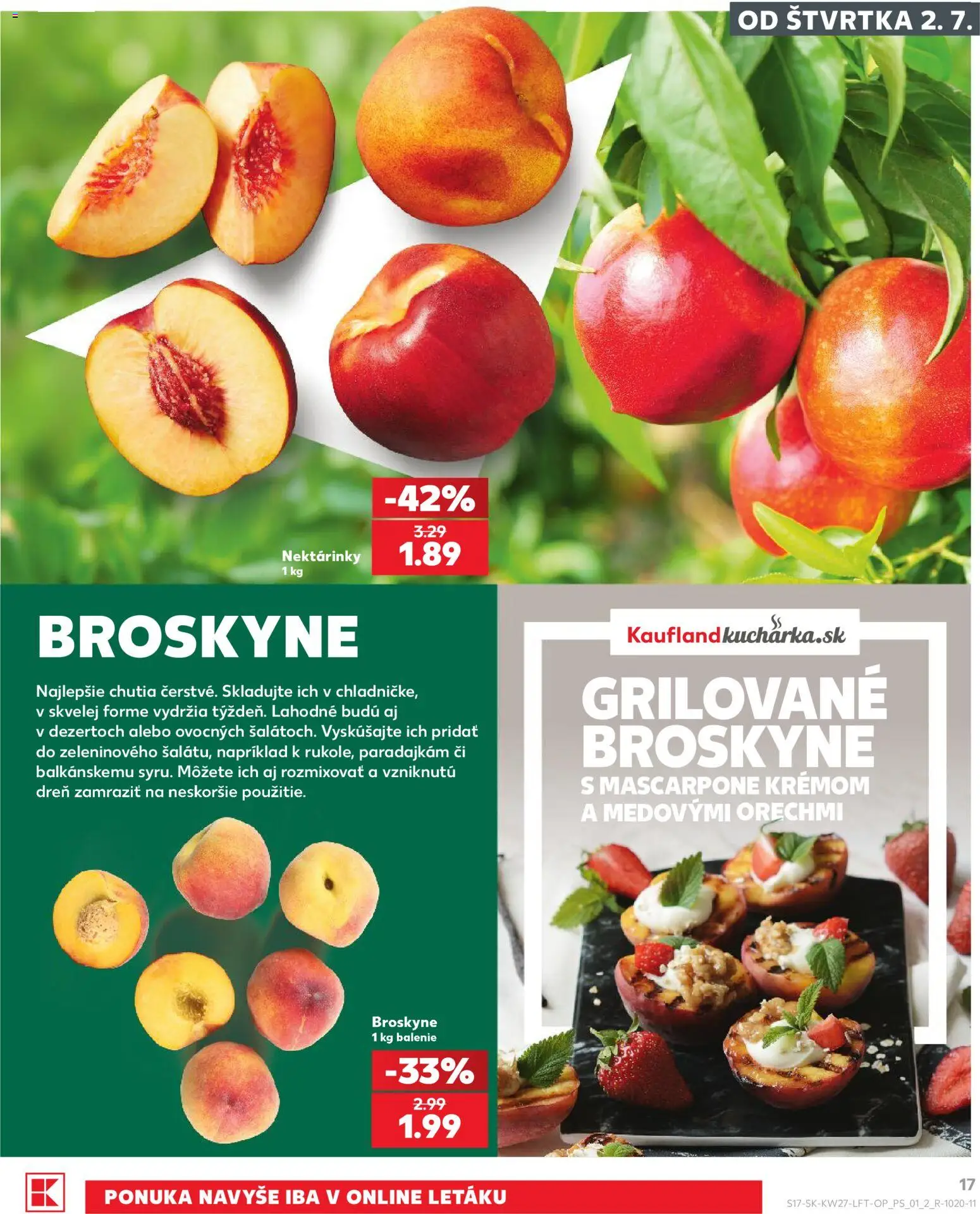 Nové Kaufland akcie – leták je platný od 02.07.2026 | Strana: 17 | Produkty: Mascarpone, Broskyne