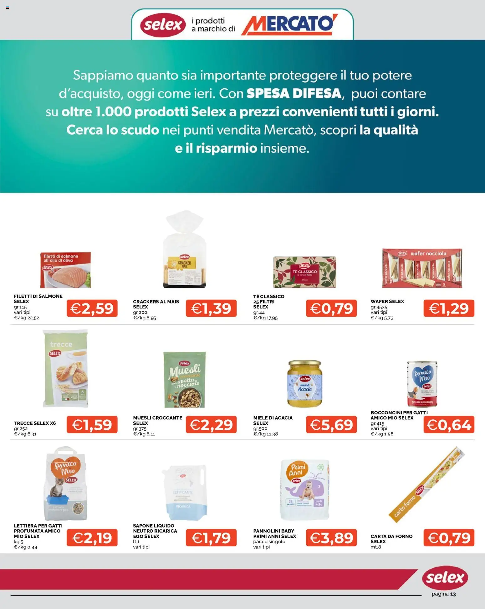 Volantino Mercatò del 22/10/2026 | Pagina: 13 | Prodotti: Sapone, Crackers, Carta forno, Miele