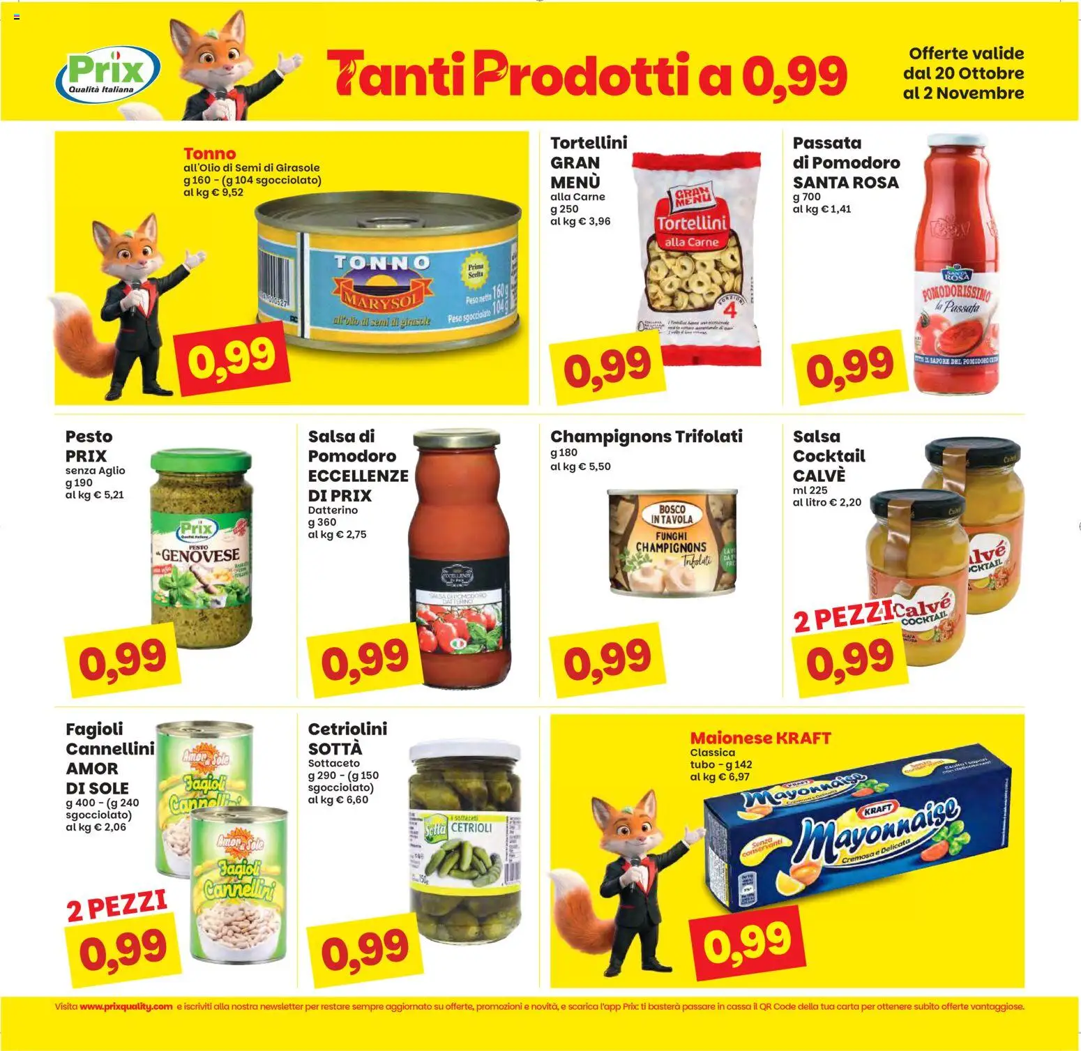 Volantino Prix del 20/10/2026 | Pagina: 5 | Prodotti: Cannellini, Maionese, Pomodoro, Cetriolini