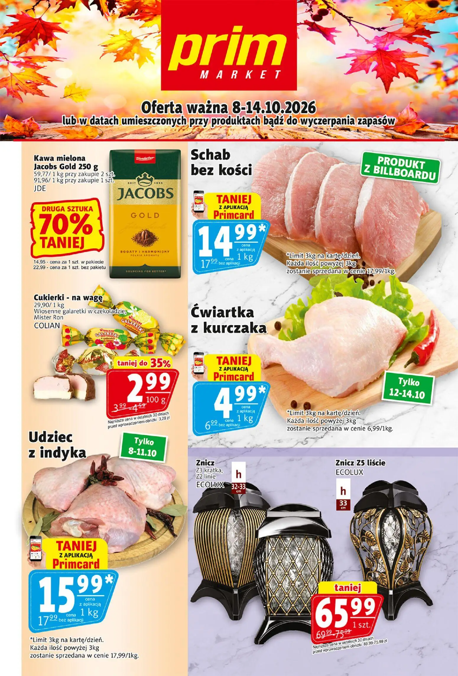 Prim Market gazetka od 08.10.2026 | Strona: 1 | Produkty: Cukierki na wagę, Cukierki, Jacobs gold, Kawa mielona