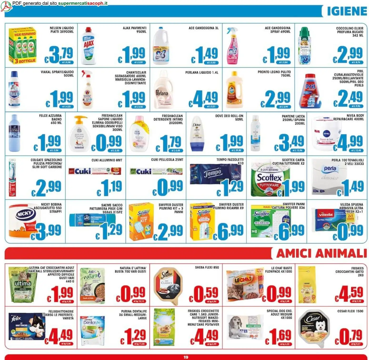 Volantino Sacoph del 02/10/2026 | Pagina: 19 | Prodotti: Carbone, Crocchette, Asciugatutto, Alluminio