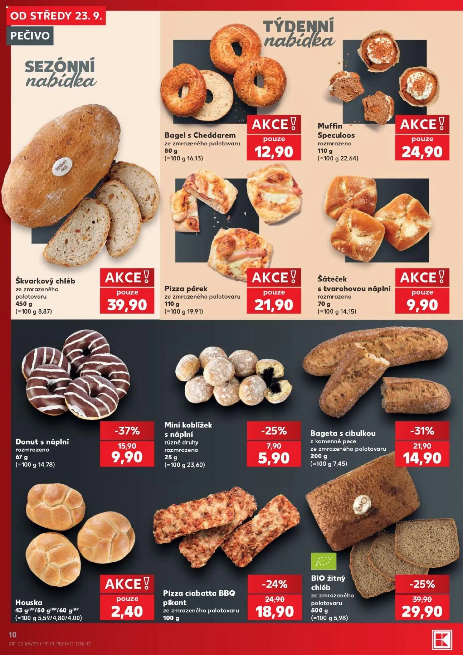 Kaufland leták - Kolín od 23.09.2026 | Strana: 10 | Produkty: Chléb, Pizza, Pečivo, Ciabatta