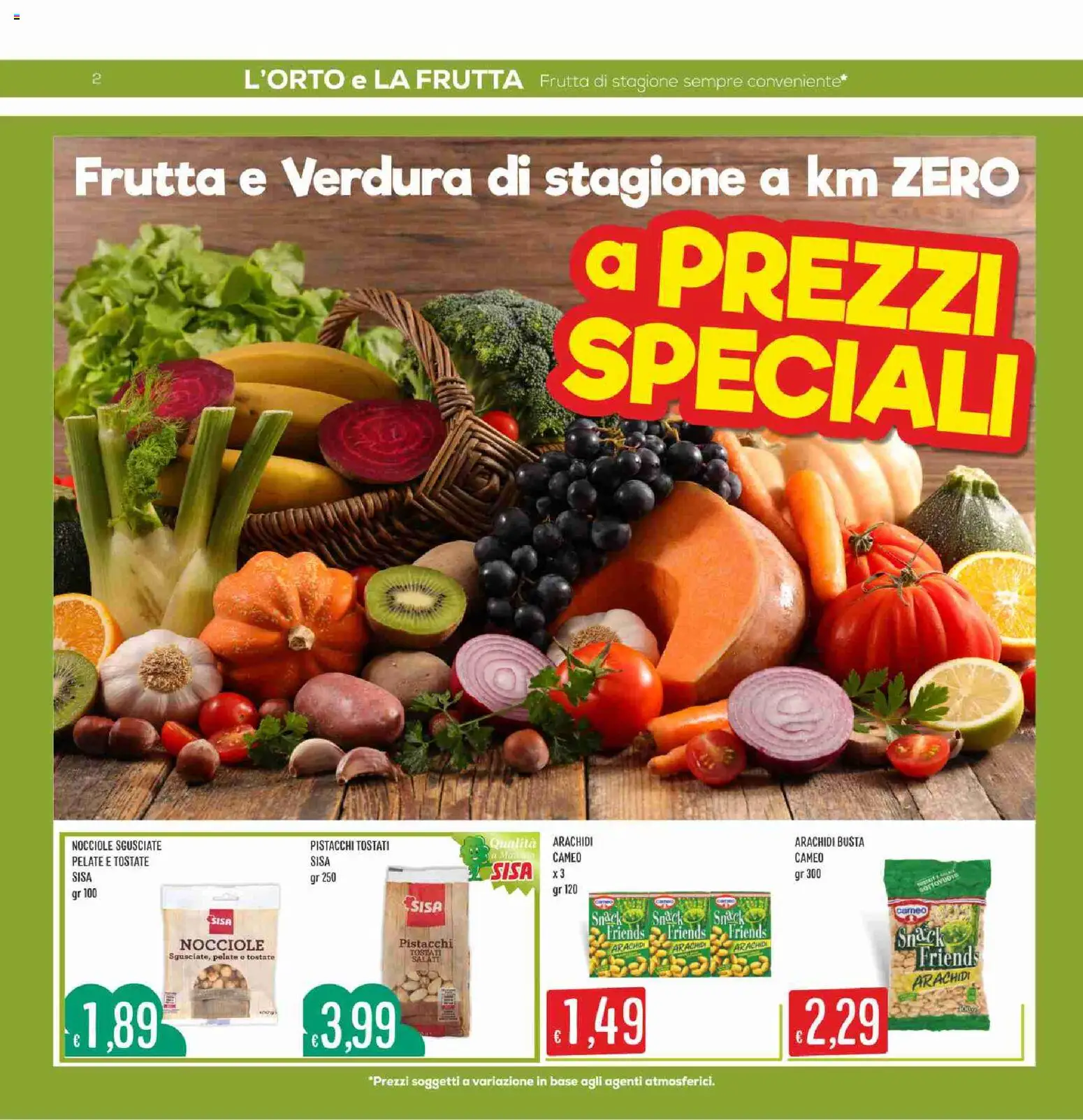 Volantino SISA del 11.06.2026 | Pagina: 2 | Prodotti: Frutta, Nocciole, Arachidi, Pistacchi