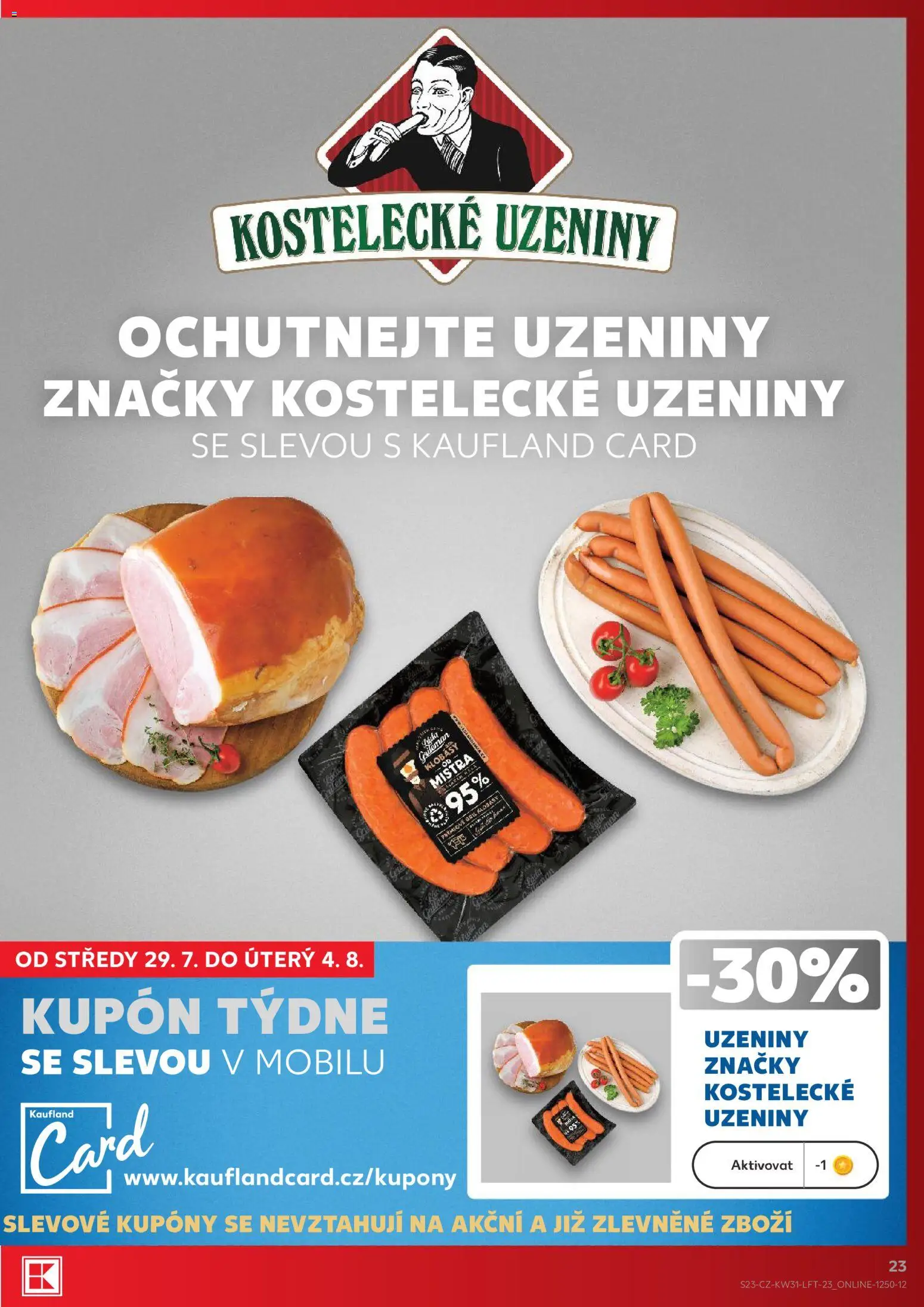 Kaufland leták - Praha 8 od 29.07.2026 | Strana: 23 | Produkty: Klobásy, Uzeniny