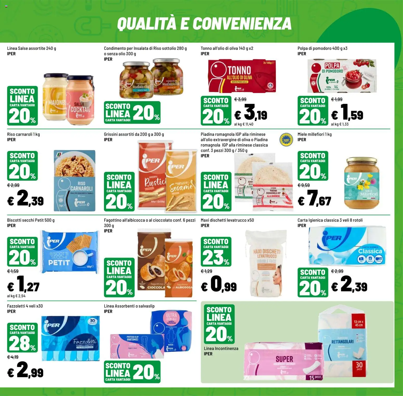 Volantino Iper del 12.06.2026 | Pagina: 43 | Prodotti: Carta igienica, Insalata, Pomodoro, Tonno