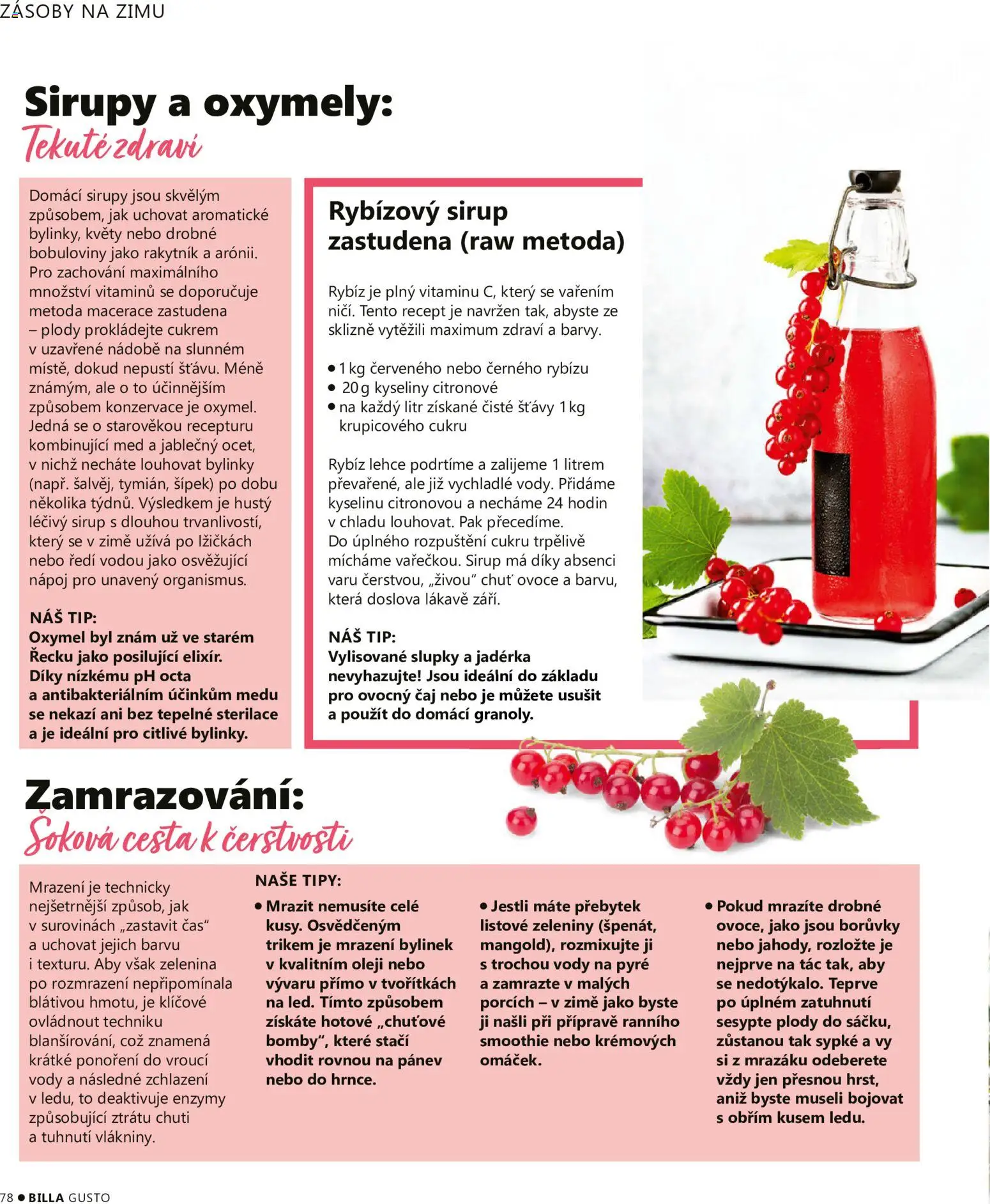 Billa leták - Gusto: Léto 2026 od 01.06.2026 | Strana: 78 | Produkty: Čaj, Med, Borůvky, Zelenina