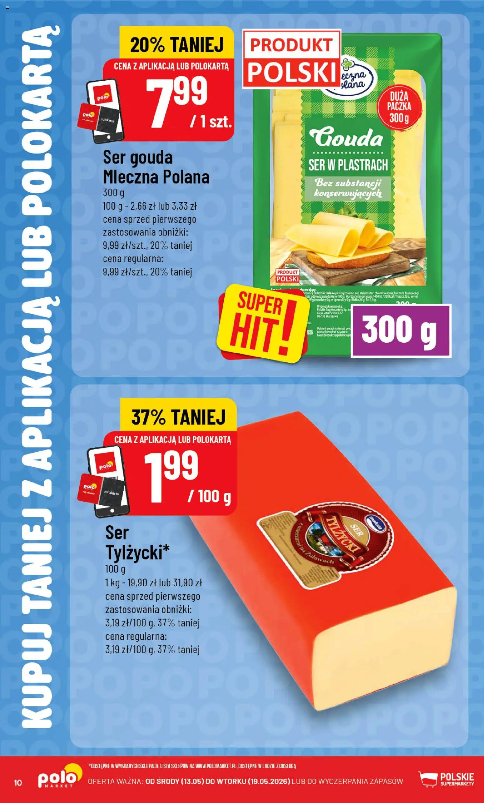 POLOmarket gazetka - Kupuj taniej z POLOappką od 13.05.2026 | Strona: 10 | Produkty: Ser, Ser gouda