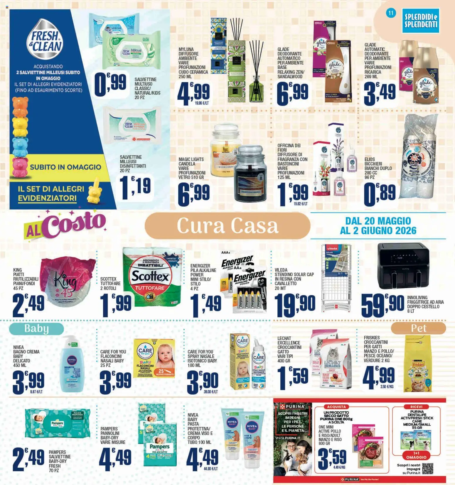Volantino Splendidi e Splendenti del 20.05.2026 | Pagina: 11 | Prodotti: Friggitrice ad aria, Pannolini, Tubo, Candela
