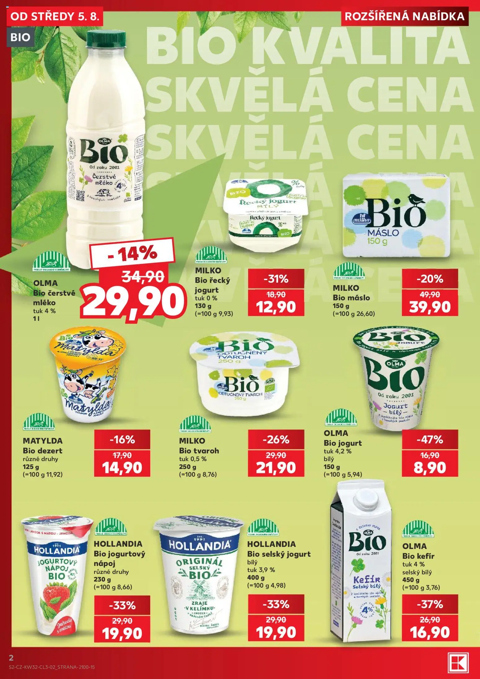 Kaufland leták - Plzeň od 05.08.2026 | Strana: 2 | Produkty: Bio jogurt, Máslo, Odtučněný tvaroh, Tvaroh