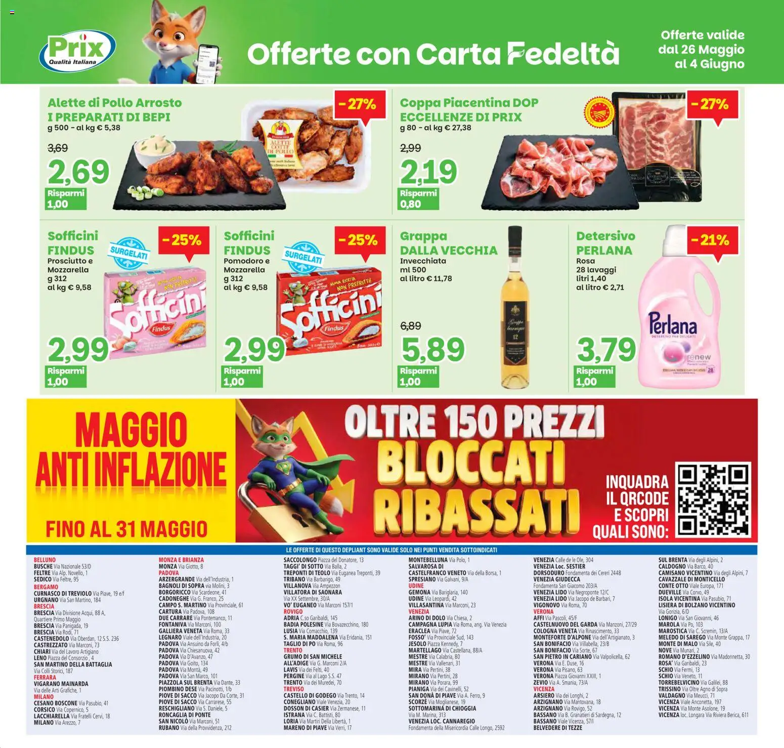 Volantino Prix del 26.05.2026 | Pagina: 22 | Prodotti: Uova, Pollo, Prosciutto, Grappa