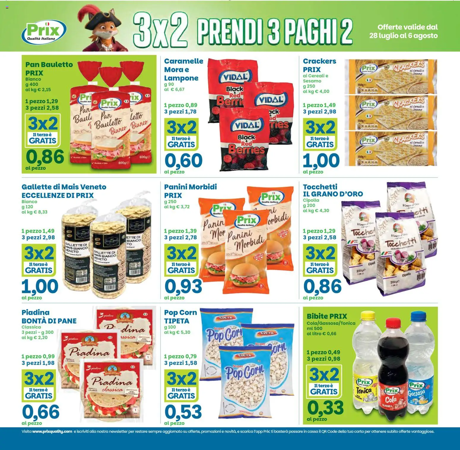 Volantino Prix del 28/07/2026 | Pagina: 6 | Prodotti: Gallette, Lampone, Piadina, Mais