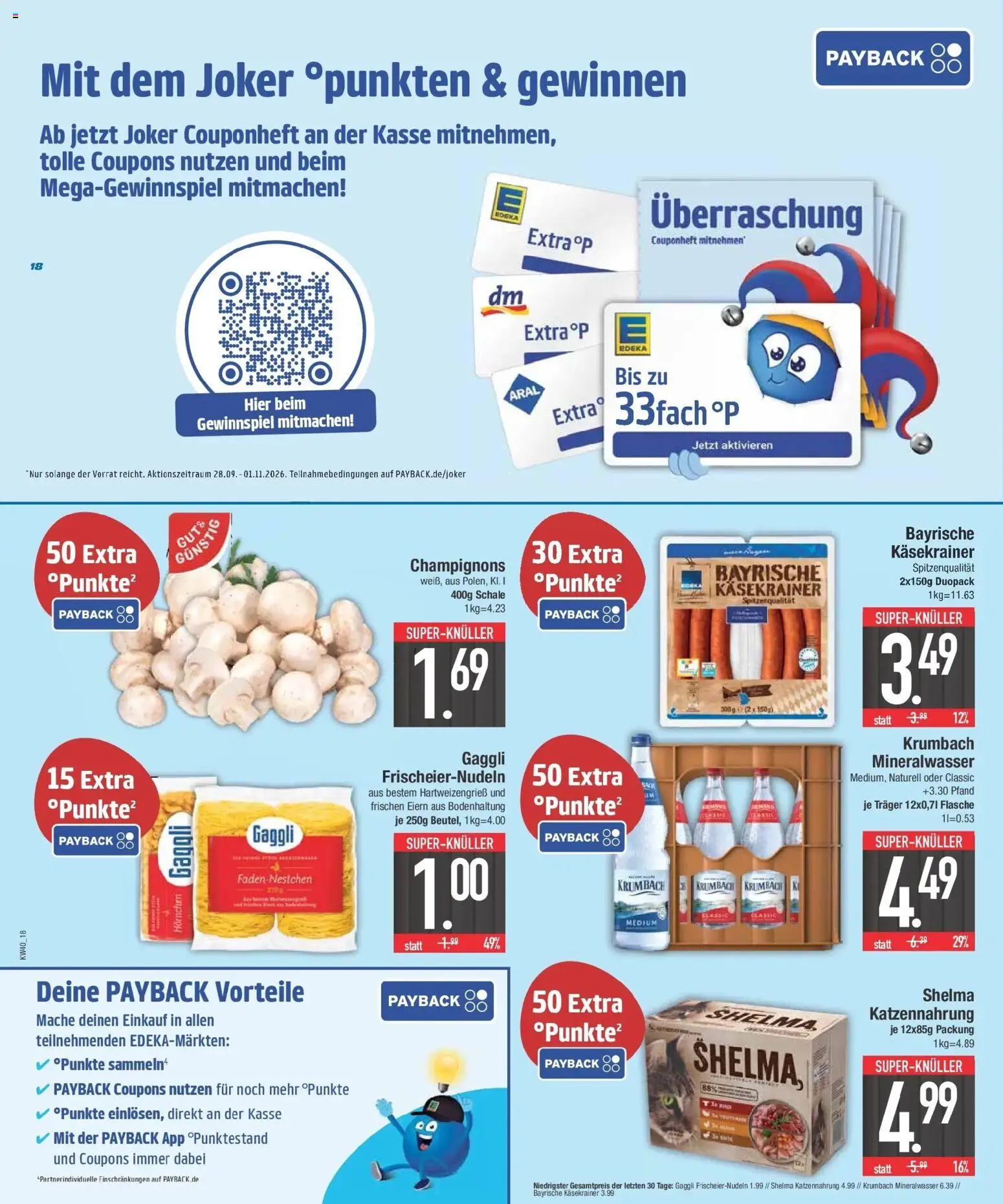 E center Prospekt München (ab 28.09.2026) zum Blättern | Seite: 18 | Produkte: Käsekrainer, Mineralwasser, Champignons