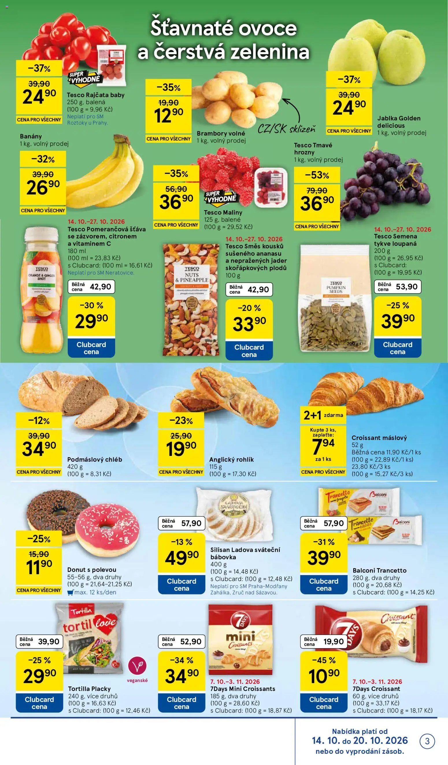Tesco leták - Supermarket od 14.10.2026 | Strana: 3 | Produkty: Donut, Tortilla wraps, Rohlík, Šťáva